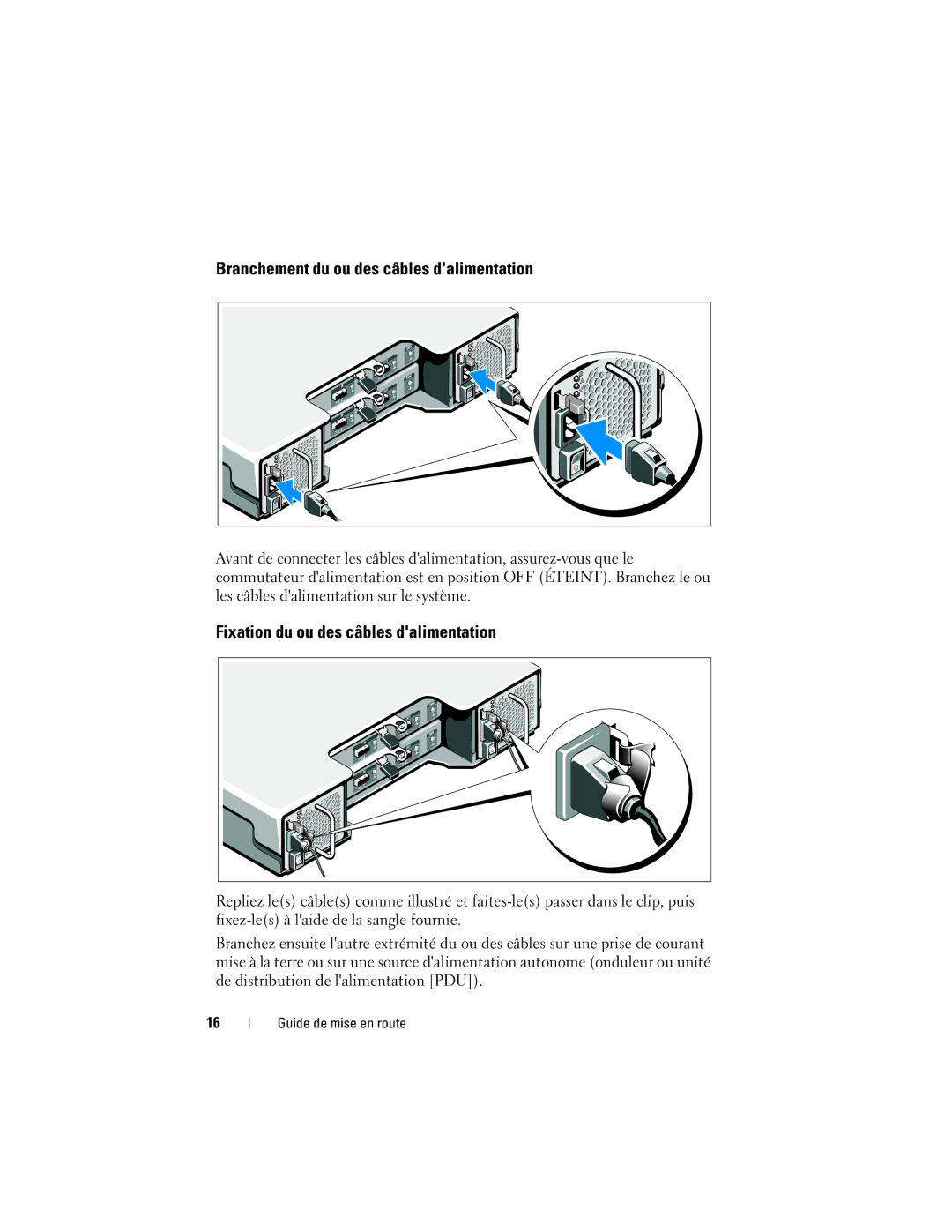 Dell H476M, E04J manual Branchement du ou des câbles dalimentation, Fixation du ou des câbles dalimentation 