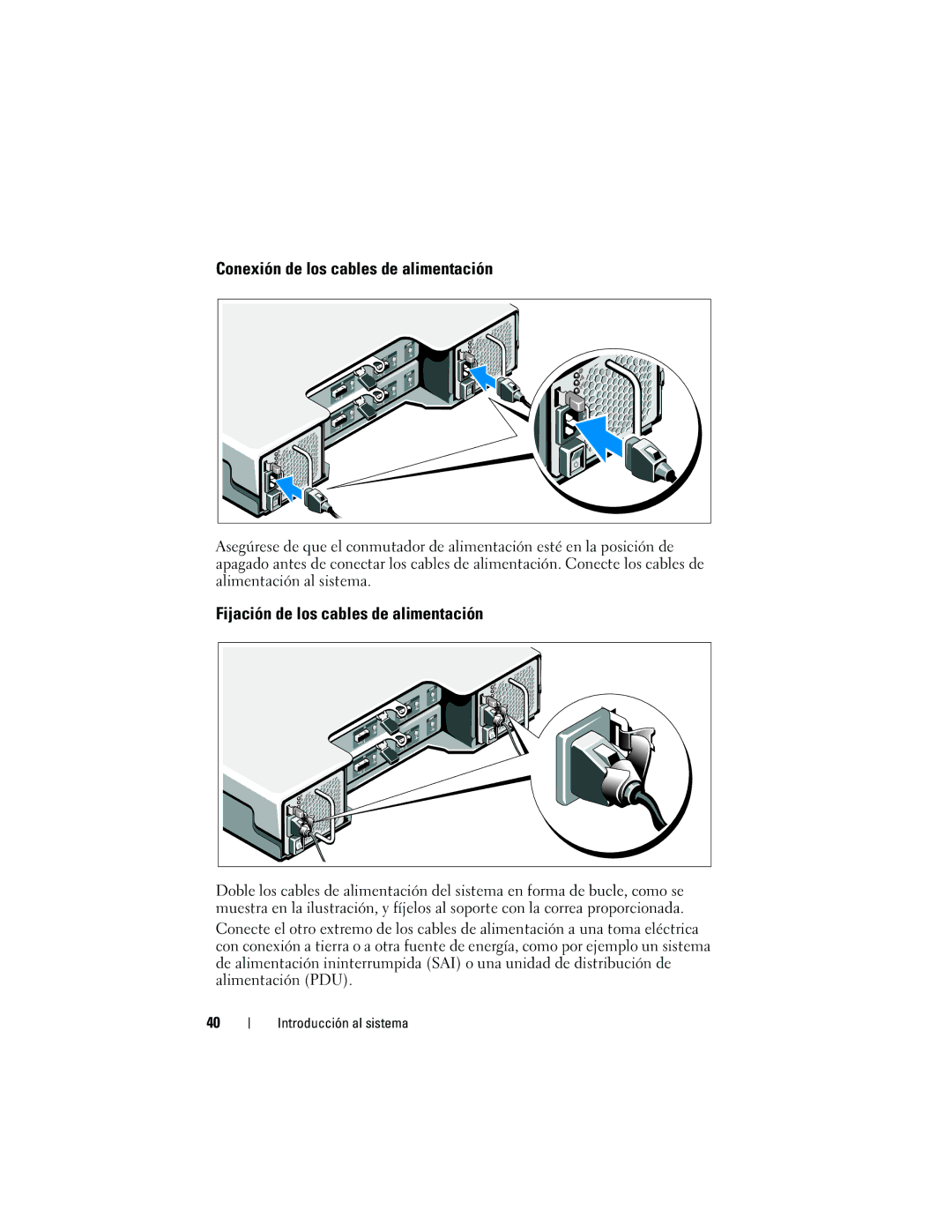 Dell H476M, E04J manual Conexión de los cables de alimentación, Fijación de los cables de alimentación 