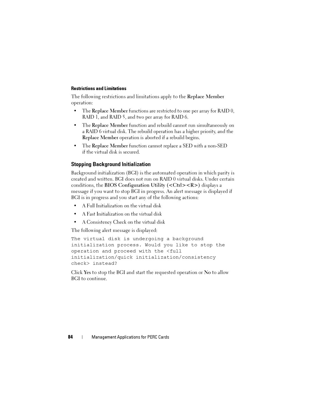 Dell H710P, H310, H810 manual Stopping Background Initialization, Restrictions and Limitations 