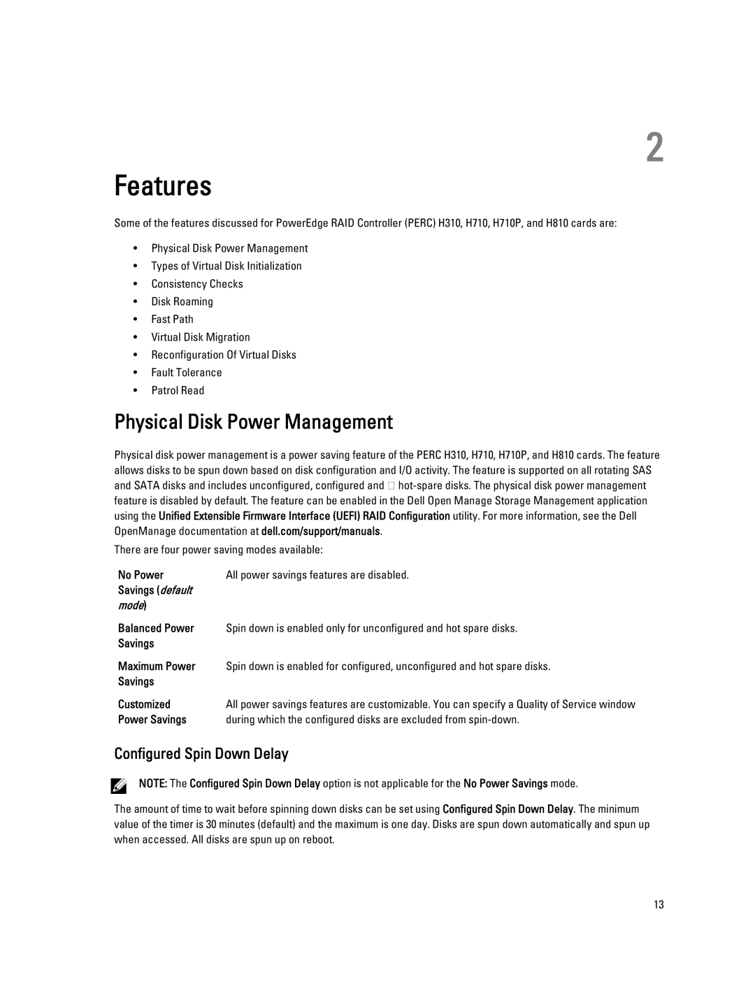 Dell H310, H710P, H810 manual Features, Physical Disk Power Management, Configured Spin Down Delay 