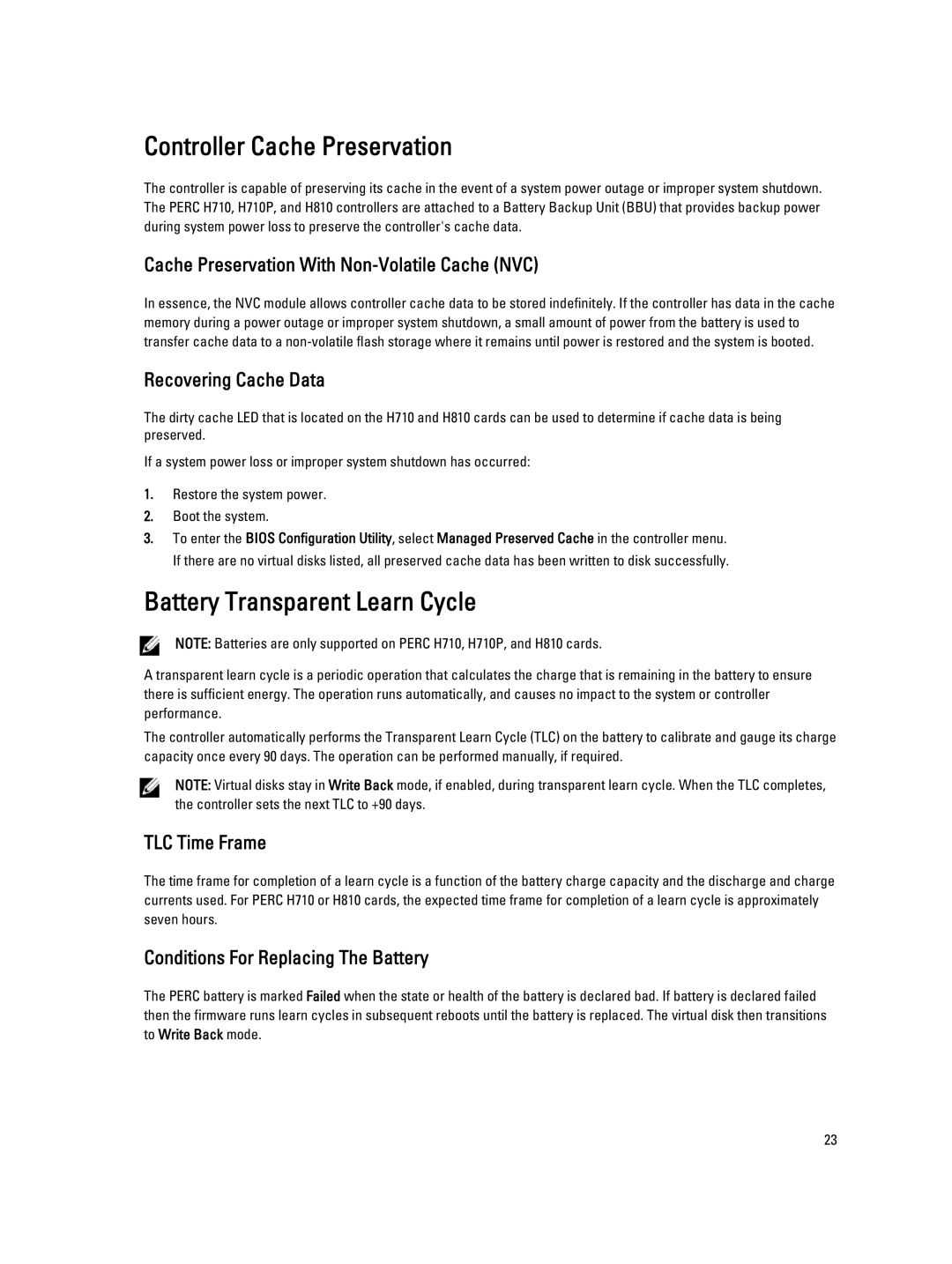 Dell H810, H710P, H310 manual Controller Cache Preservation, Battery Transparent Learn Cycle 