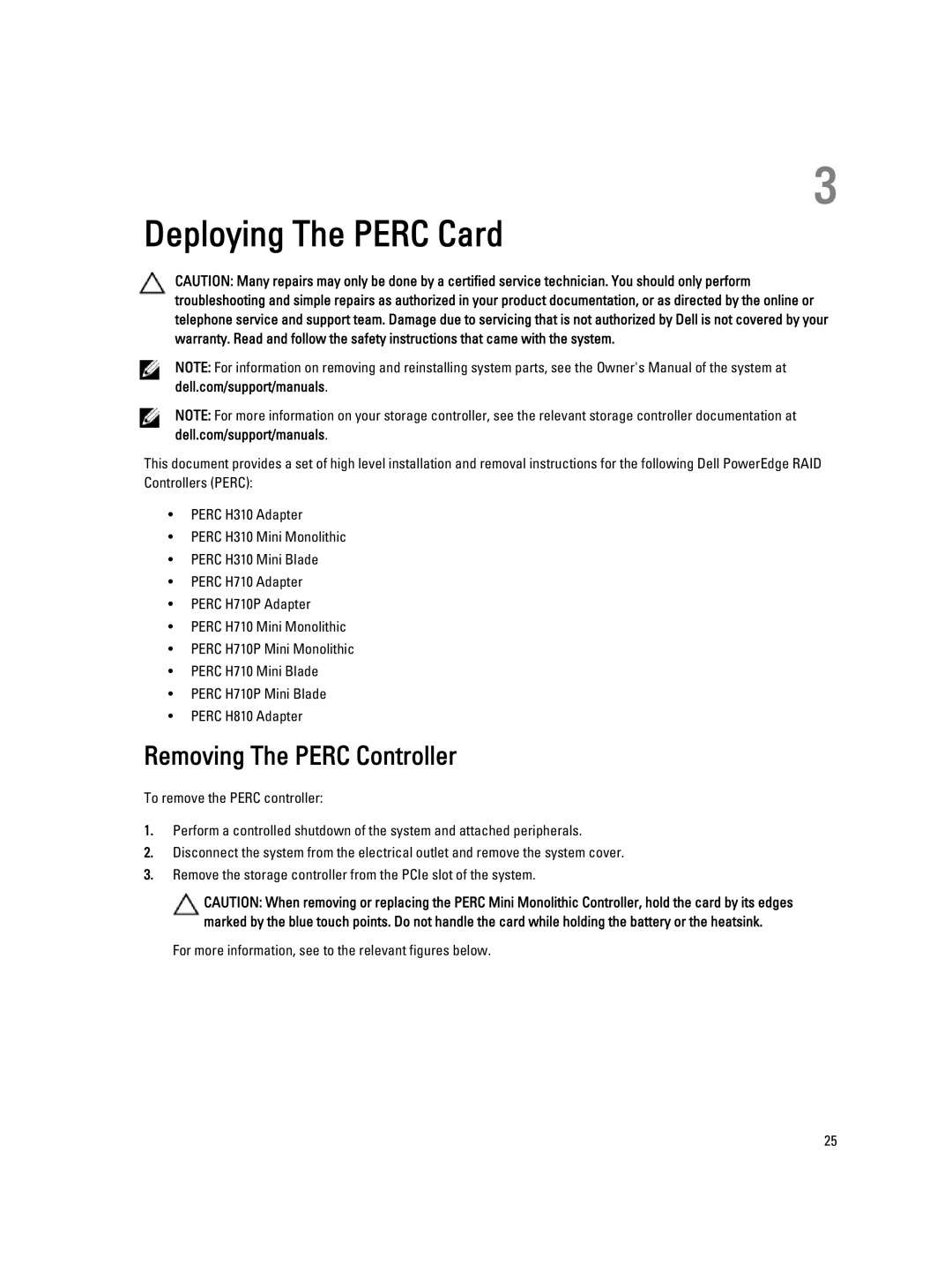 Dell H310, H710P, H810 manual Deploying The Perc Card, Removing The Perc Controller 