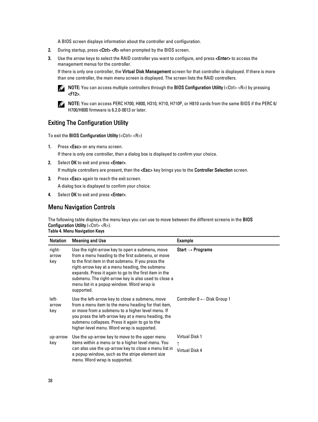 Dell H710, H310 Exiting The Configuration Utility, Menu Navigation Controls, To exit the Bios Configuration Utility Ctrl R 