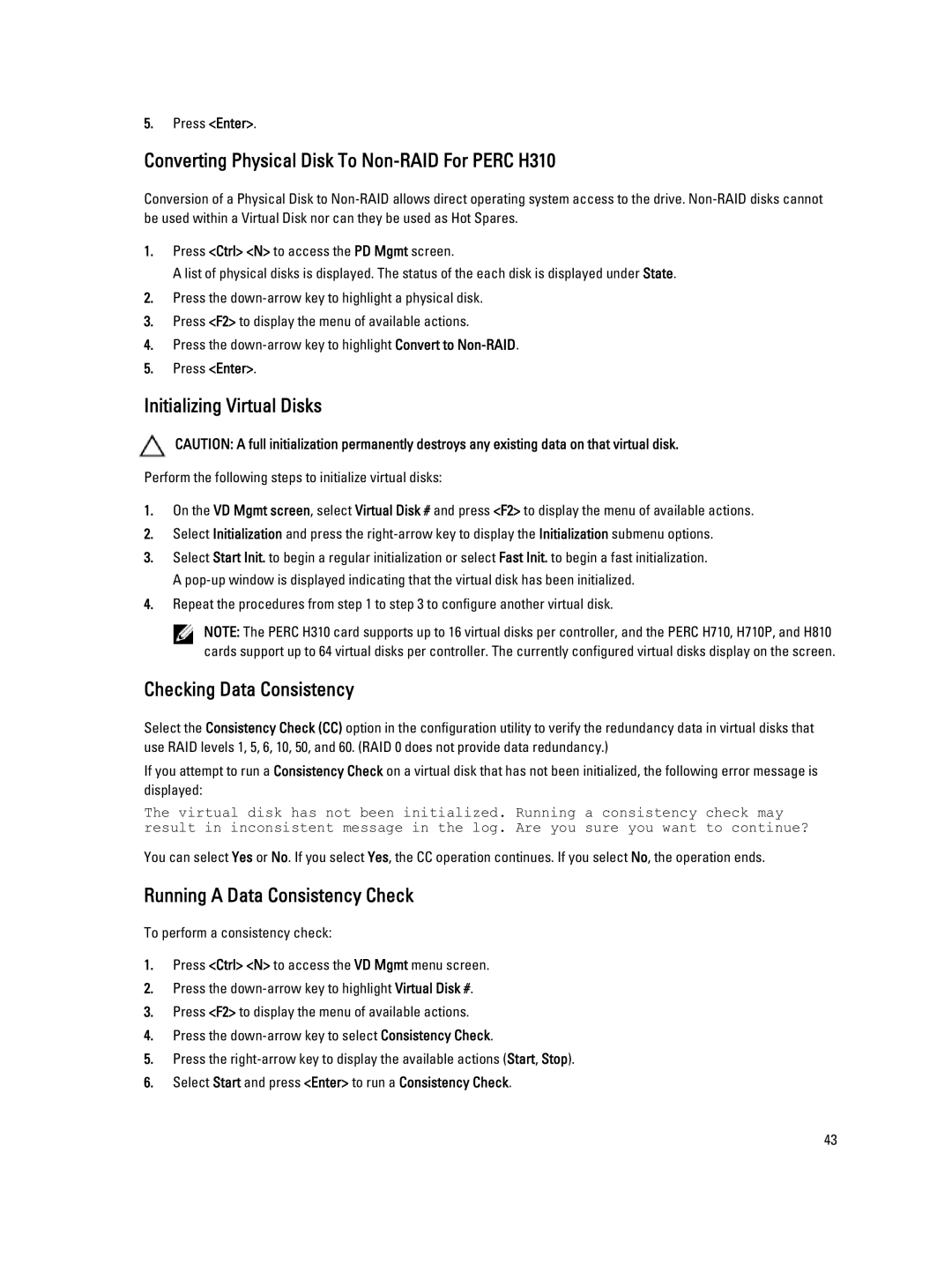 Dell H810, H710P Converting Physical Disk To Non-RAID For Perc H310, Initializing Virtual Disks, Checking Data Consistency 