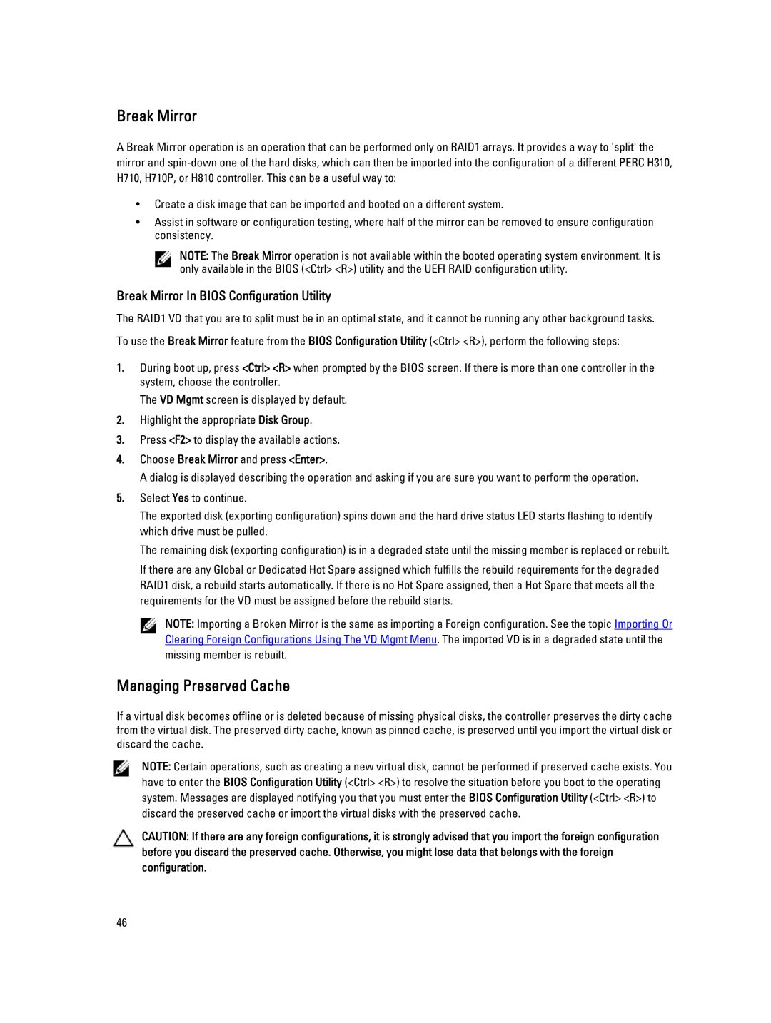 Dell H710P, H310, H810 manual Managing Preserved Cache, Choose Break Mirror and press Enter 