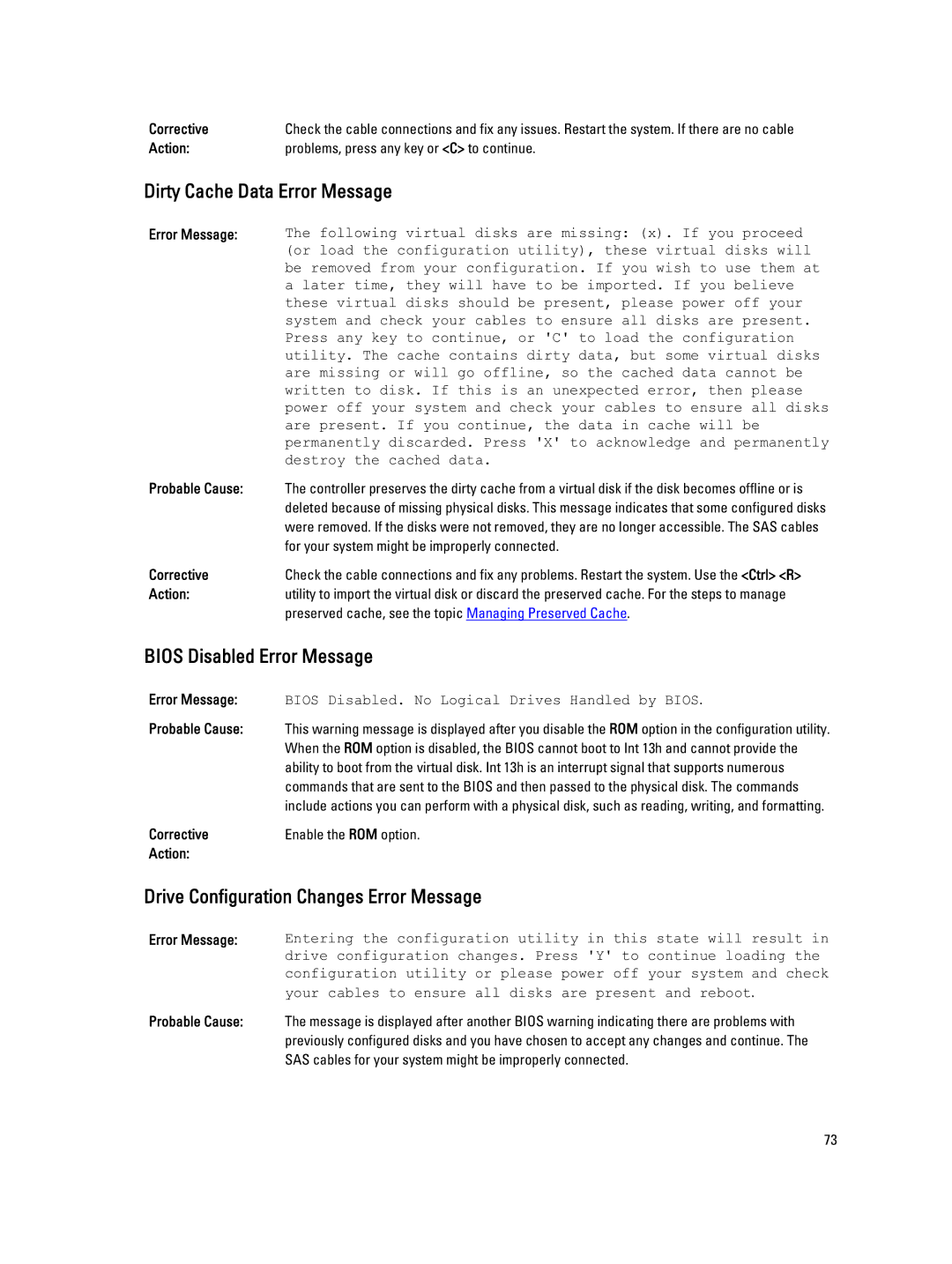 Dell H310, H710P Dirty Cache Data Error Message, Bios Disabled Error Message, Drive Configuration Changes Error Message 