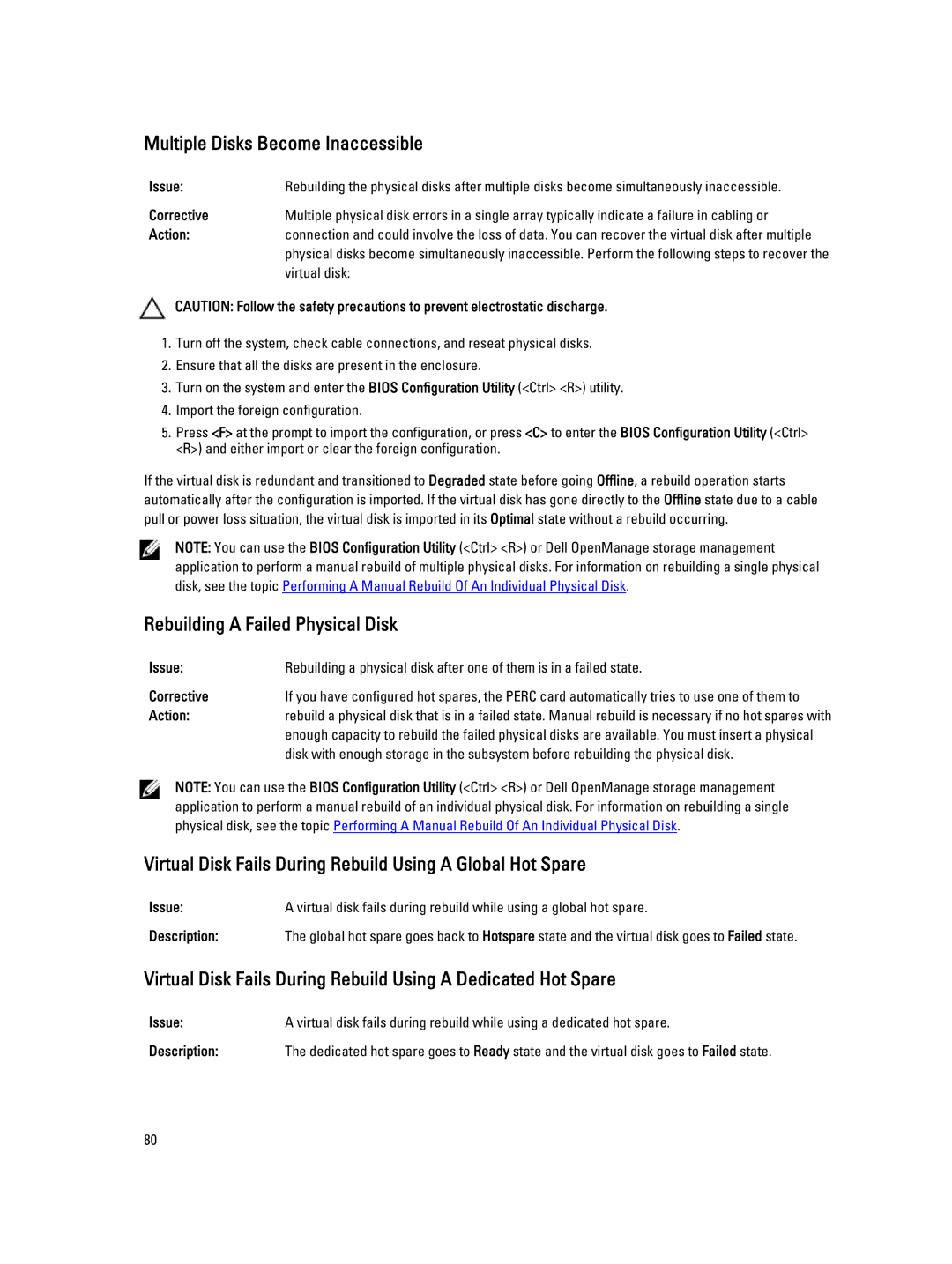 Dell H710P, H310, H810 manual Multiple Disks Become Inaccessible, Rebuilding a Failed Physical Disk, Virtual disk 