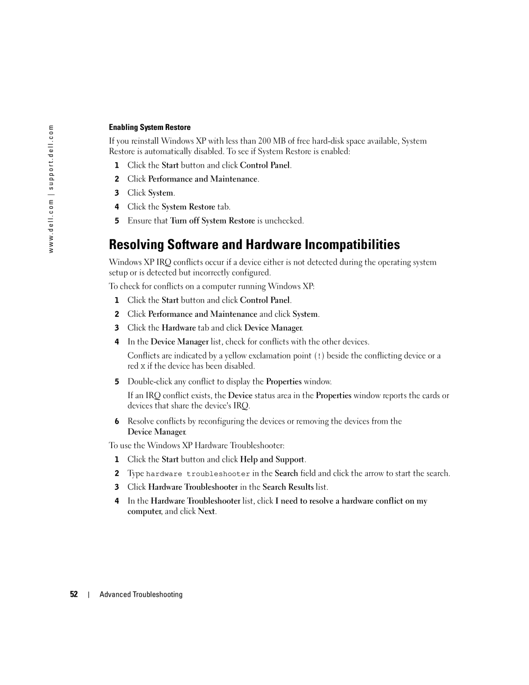 Dell H7228 manual Resolving Software and Hardware Incompatibilities, Enabling System Restore 