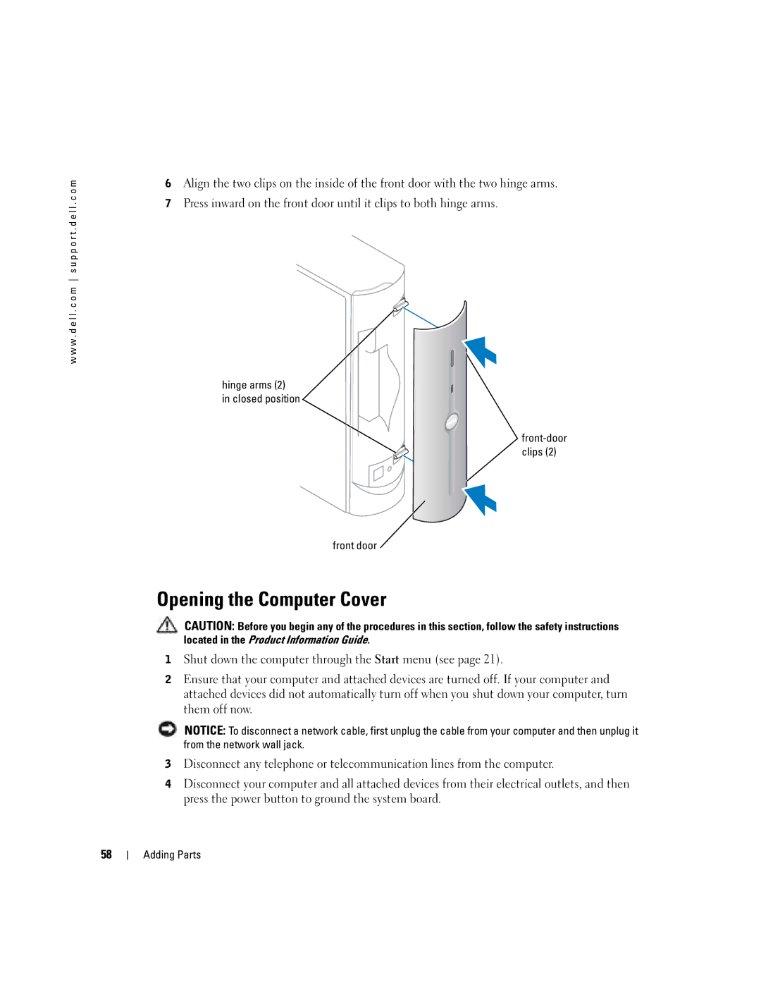 Dell H7228 manual Opening the Computer Cover, Hinge arms Closed position, Front door 