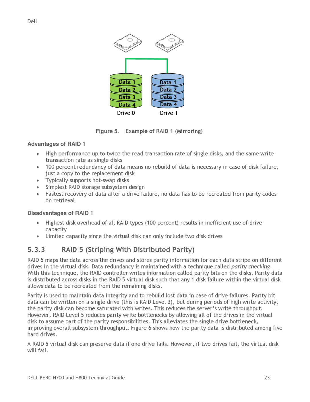 Dell H700, H800 manual RAID 5 Striping With Distributed Parity, Example of RAID 1 Mirroring 