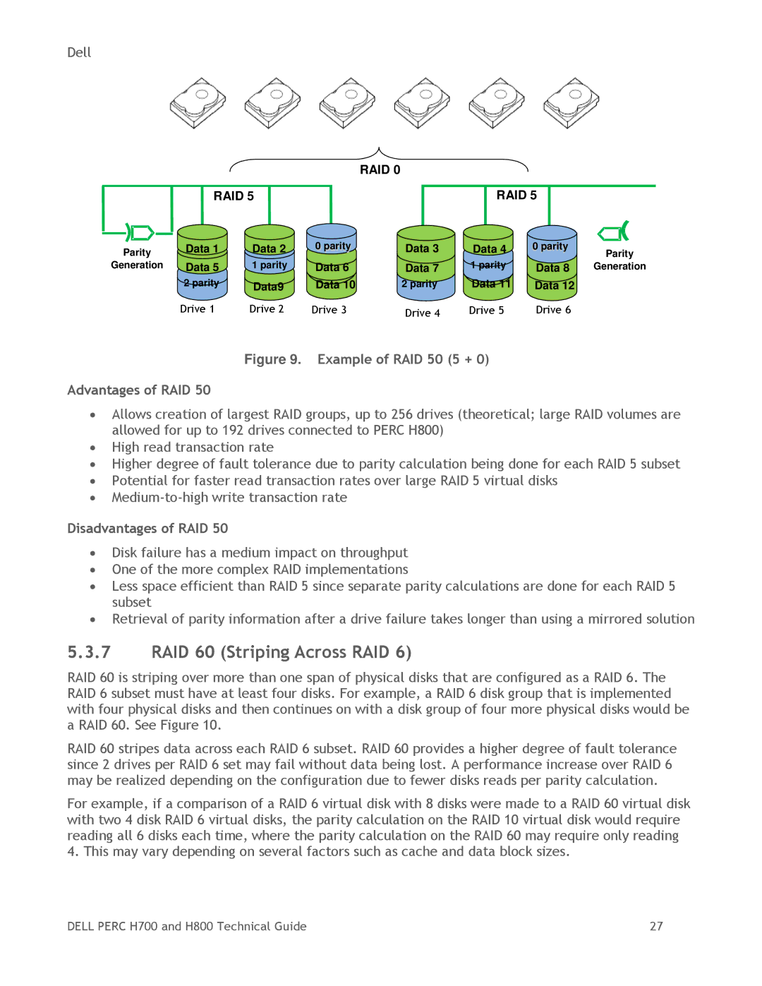 Dell H700, H800 manual RAID 60 Striping Across RAID, Example of RAID 50 5 + Advantages of RAID 