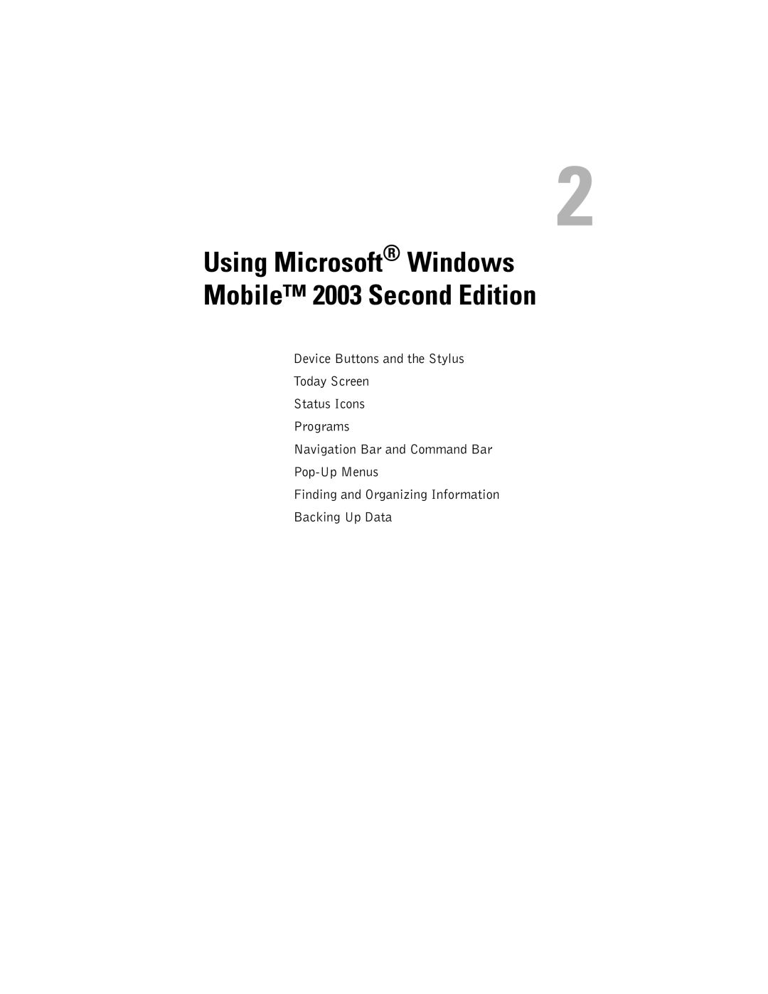 Dell HC02U-W, HC02U-C, HD03U, HC02U-B owner manual Using Microsoft Windows Mobile 2003 Second Edition 