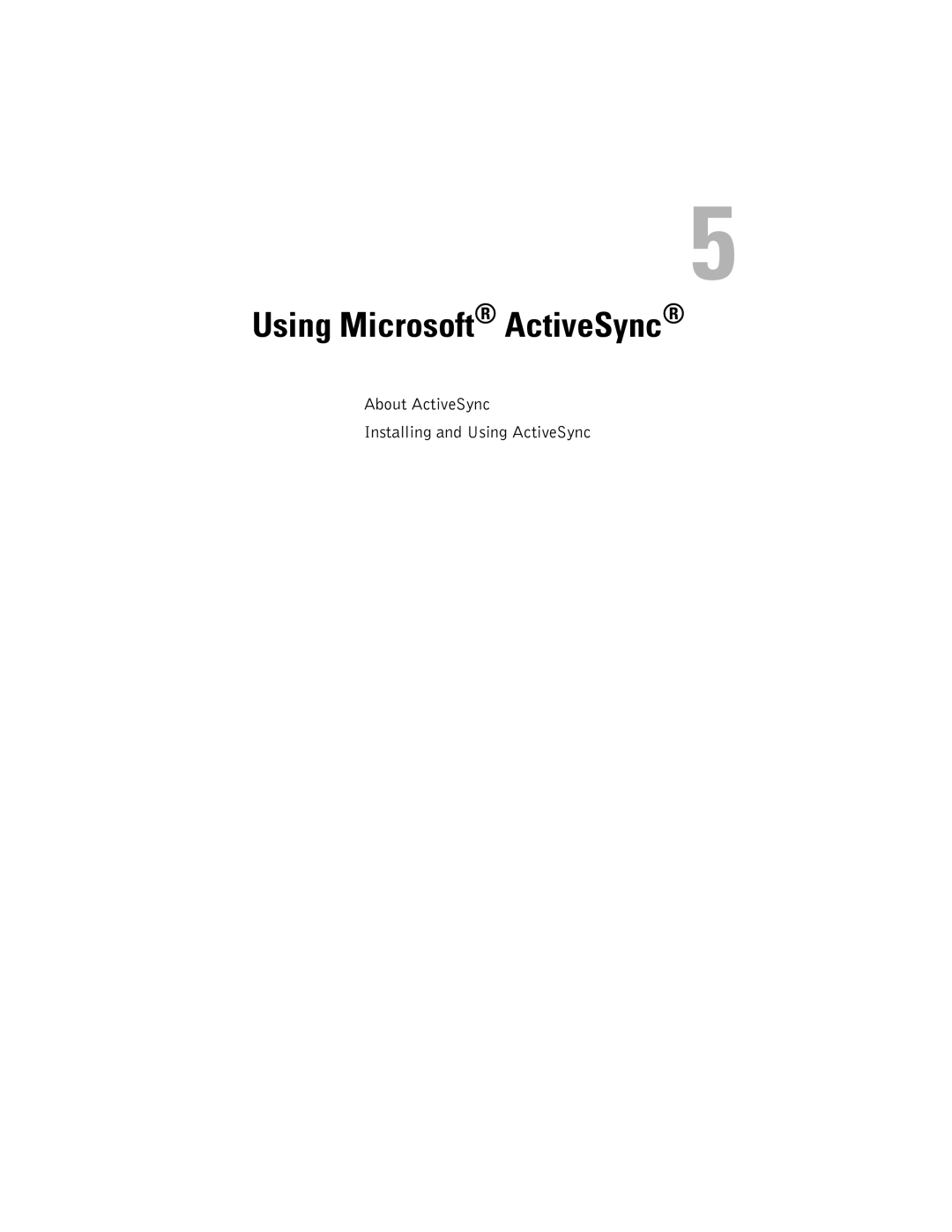 Dell HC02U-C, HC02U-W, HD03U, HC02U-B Using Microsoft ActiveSync, About ActiveSync Installing and Using ActiveSync 