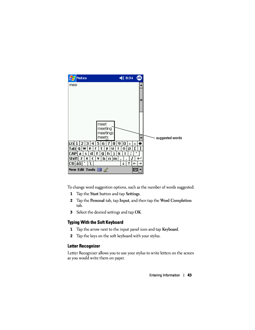 Dell HD03U, HC02U-C, HC02U-W, HC02U-B owner manual Typing With the Soft Keyboard, Letter Recognizer 