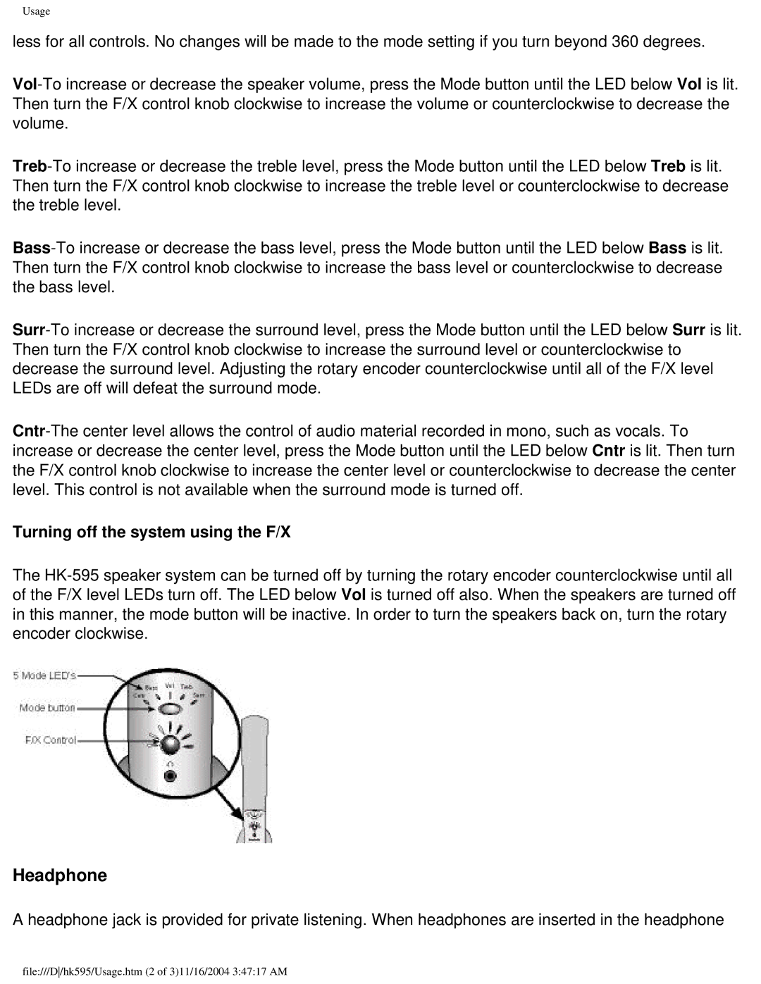 Dell HK-595 specifications Headphone, Turning off the system using the F/X 