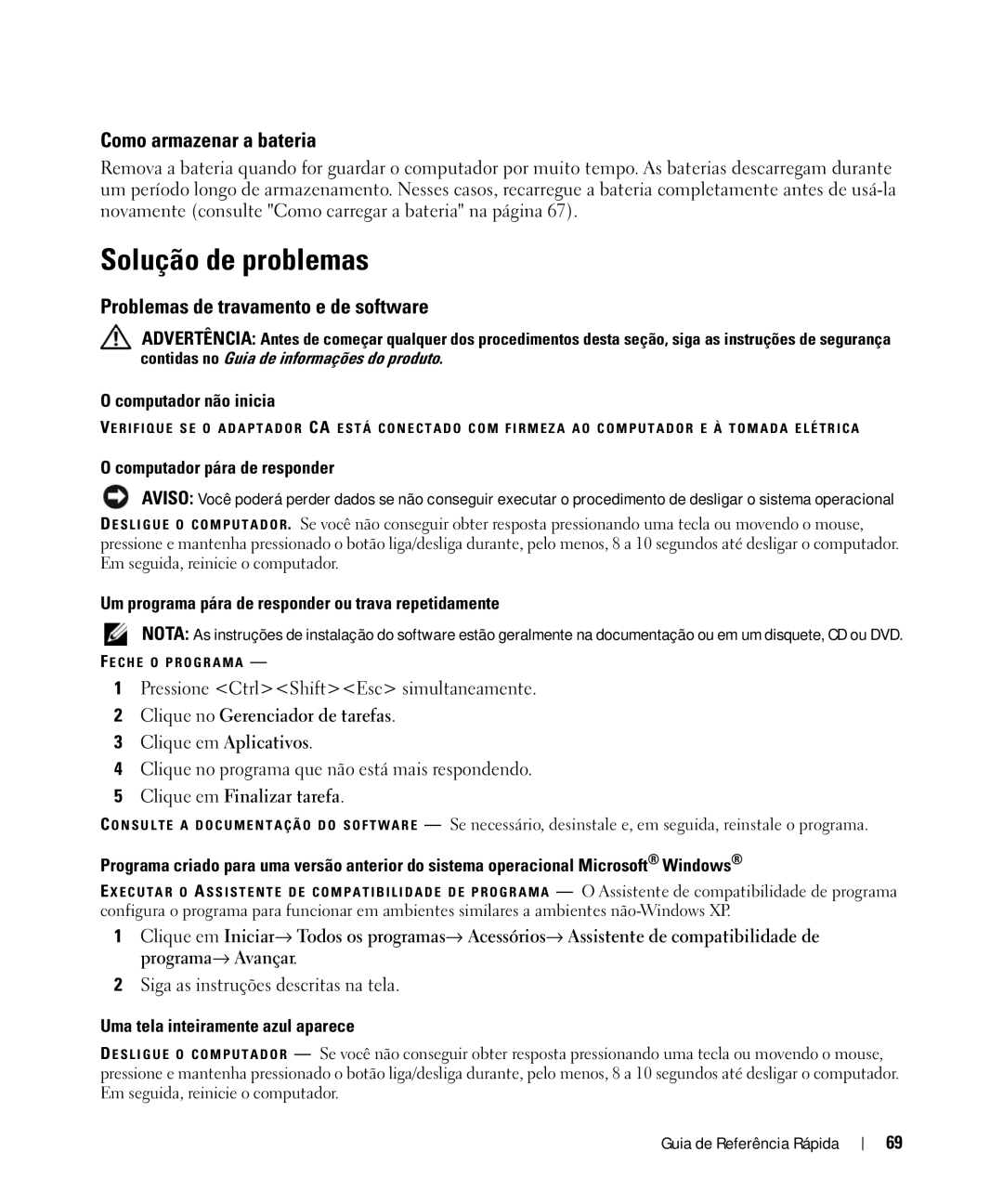 Dell HM328 manual Solução de problemas, Como armazenar a bateria, Problemas de travamento e de software 