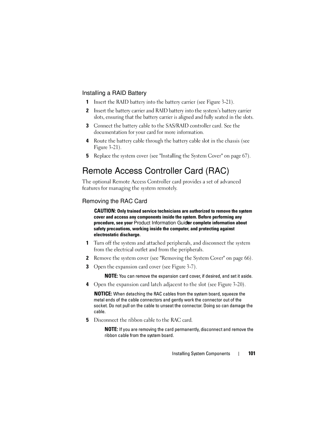 Dell HR675 owner manual Remote Access Controller Card RAC, Installing a RAID Battery, Removing the RAC Card, 101 