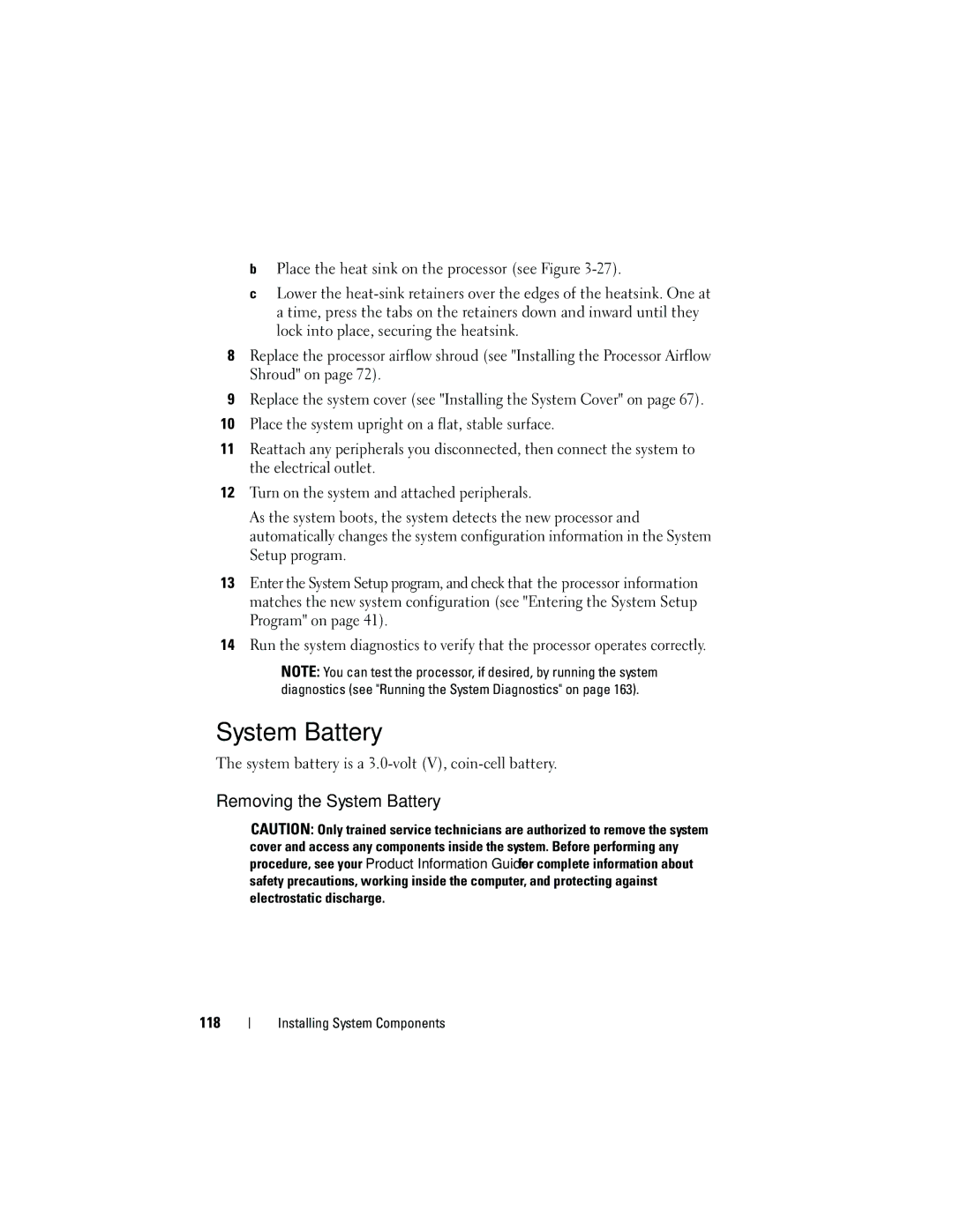 Dell HR675 owner manual Removing the System Battery, System battery is a 3.0-volt V, coin-cell battery, 118 