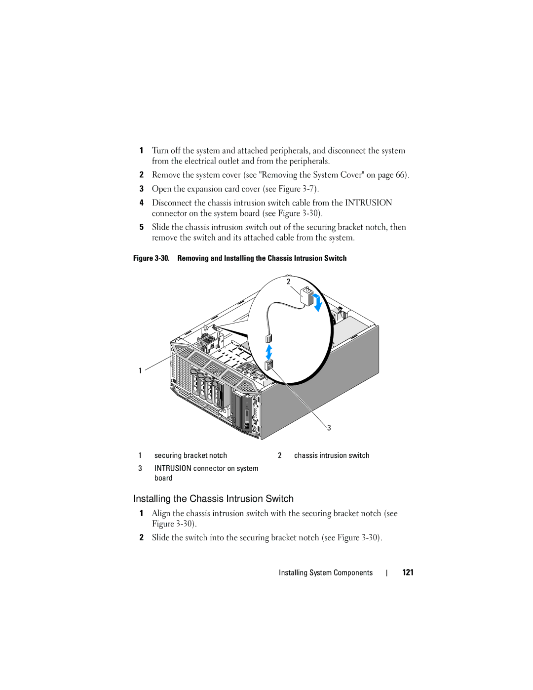 Dell HR675 owner manual Installing the Chassis Intrusion Switch, 121, Intrusion connector on system board 