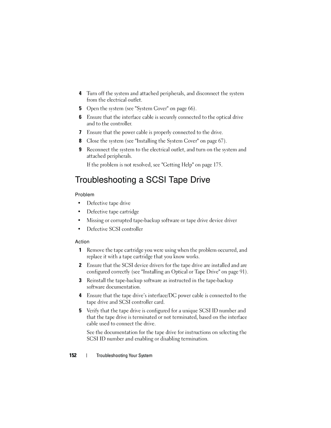 Dell HR675 owner manual Troubleshooting a Scsi Tape Drive 