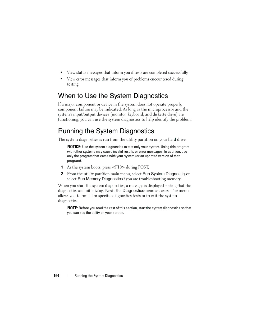 Dell HR675 owner manual When to Use the System Diagnostics, Running the System Diagnostics 