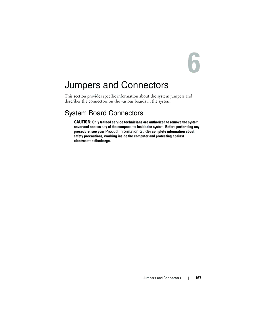 Dell HR675 owner manual System Board Connectors, Jumpers and Connectors 