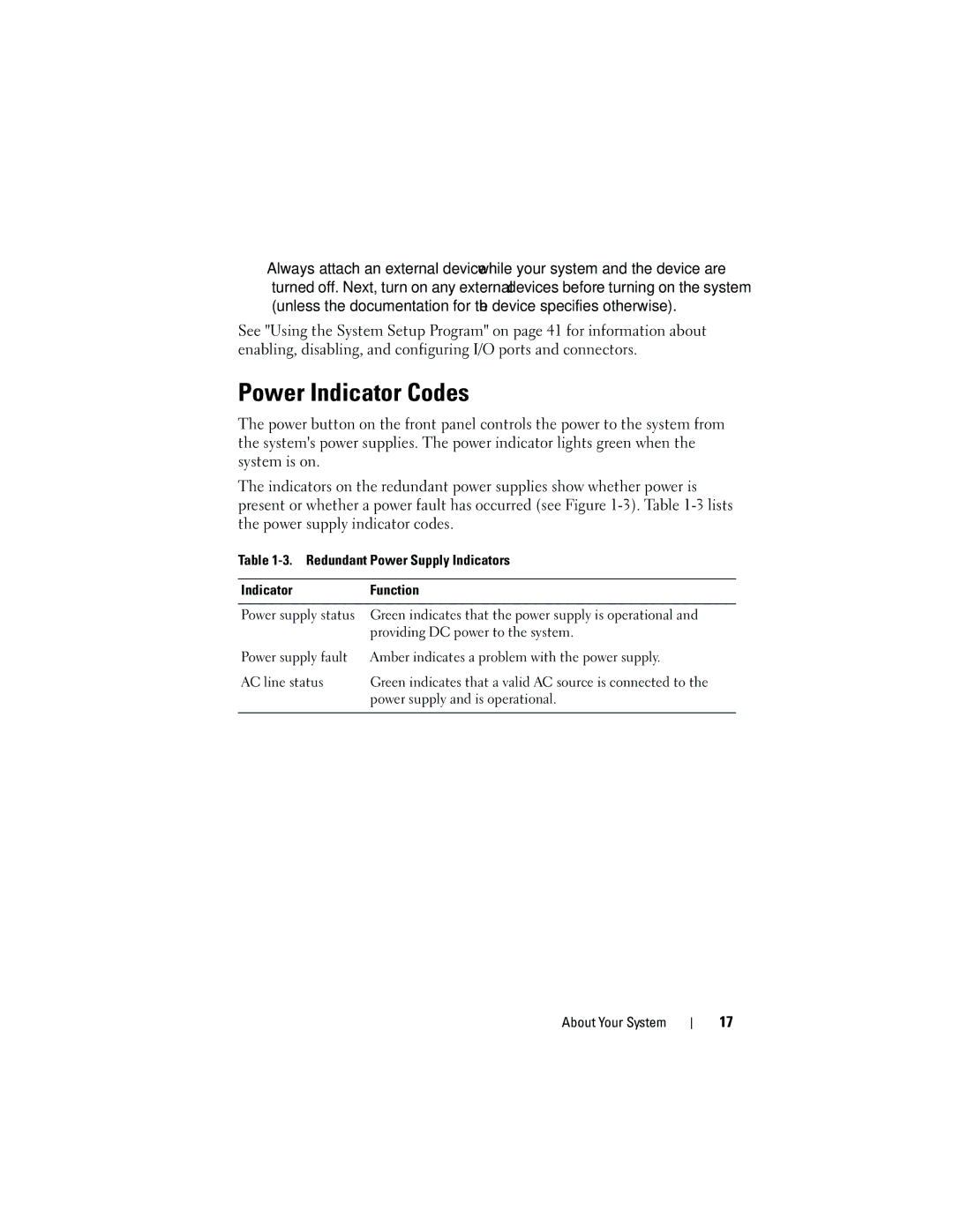 Dell HR675 owner manual Power Indicator Codes, Redundant Power Supply Indicators Function, Providing DC power to the system 