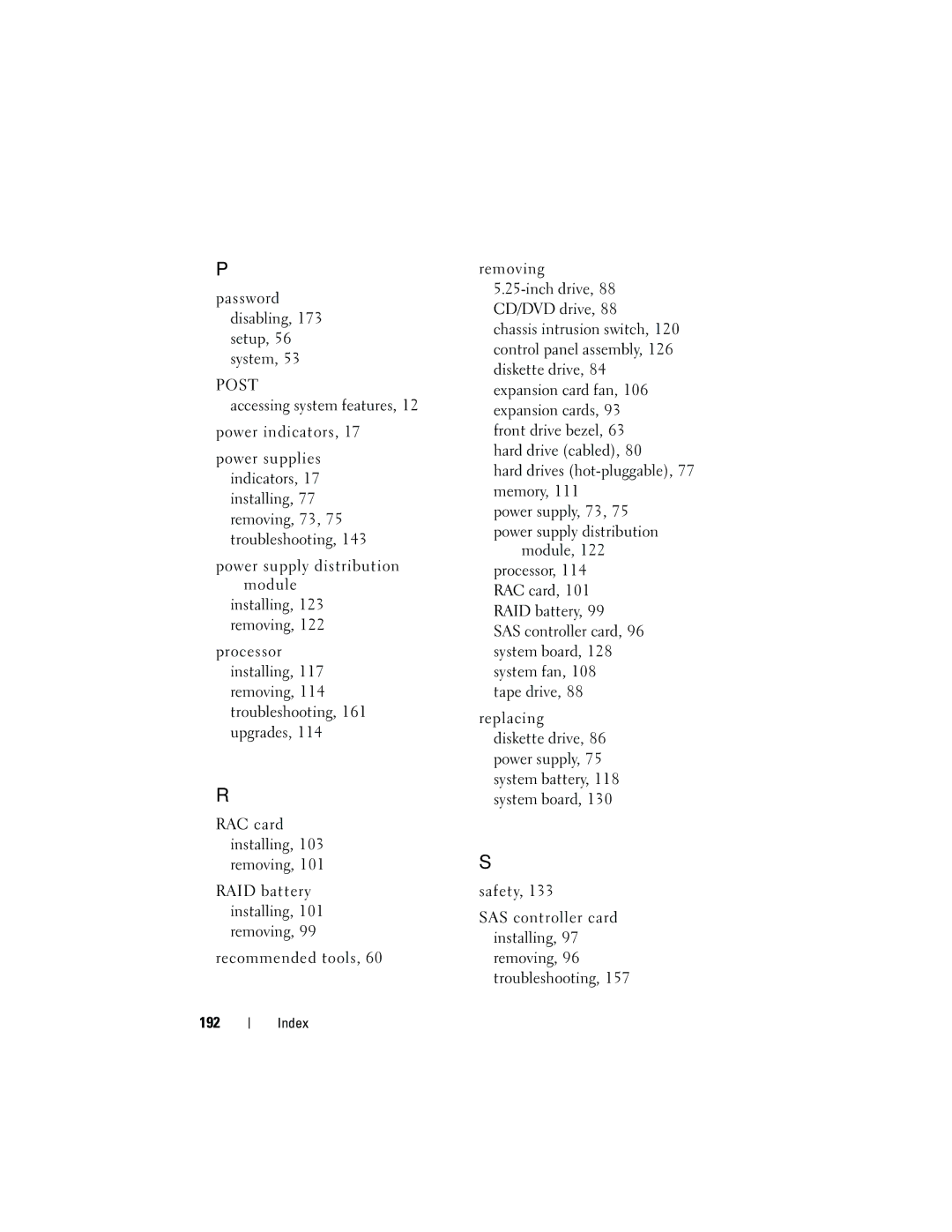 Dell HR675 owner manual Password disabling, 173 setup, 56 system, Post 