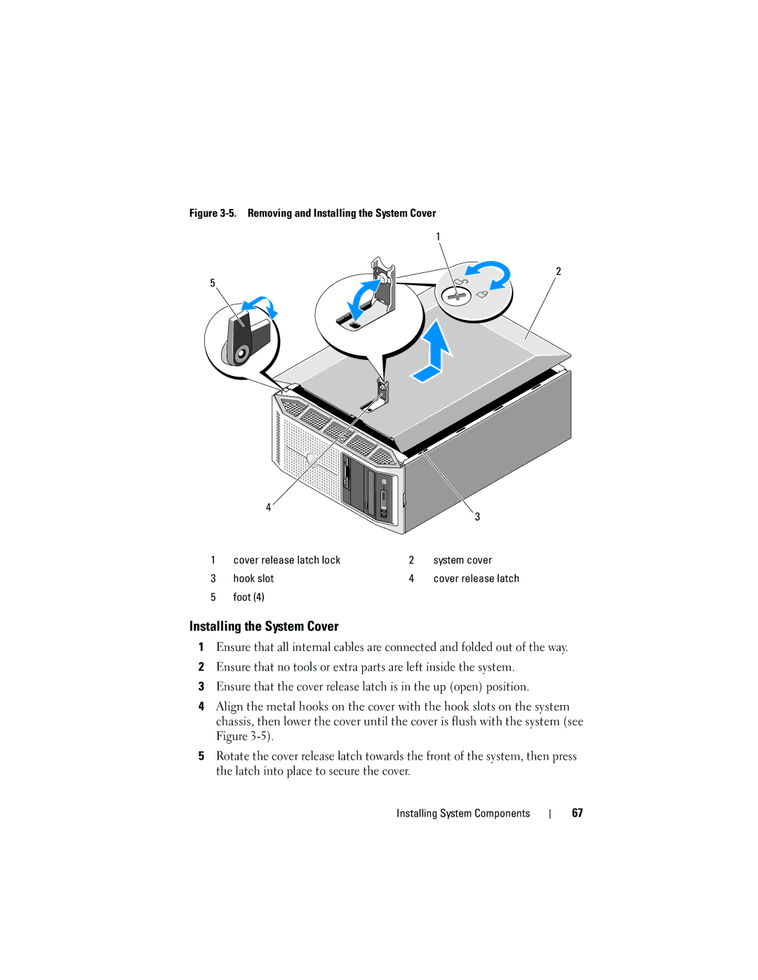 Dell HR675 owner manual Installing the System Cover, Foot 