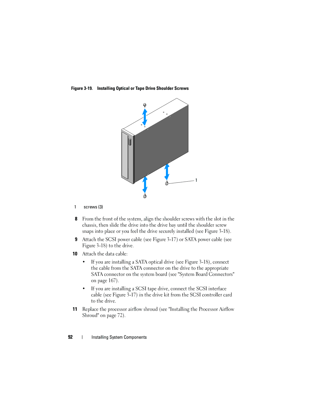 Dell HR675 owner manual Installing Optical or Tape Drive Shoulder Screws 