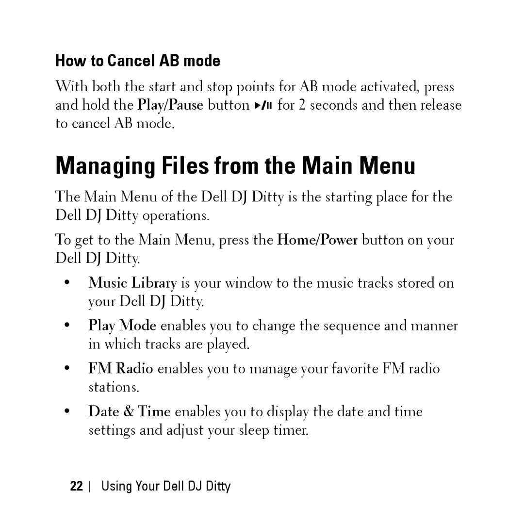 Dell HV04T owner manual Managing Files from the Main Menu, How to Cancel AB mode 