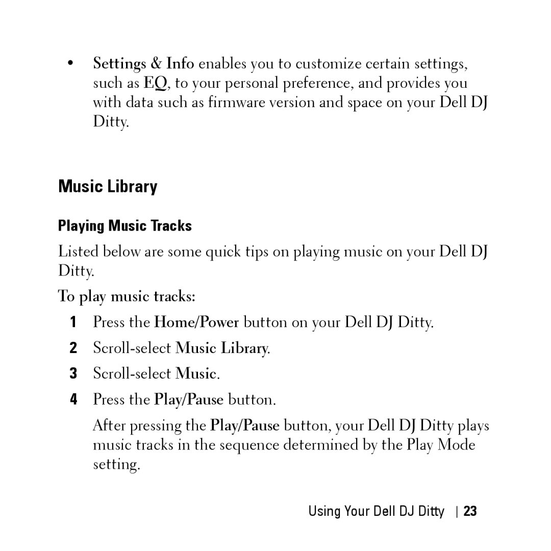 Dell HV04T owner manual Music Library, To play music tracks 