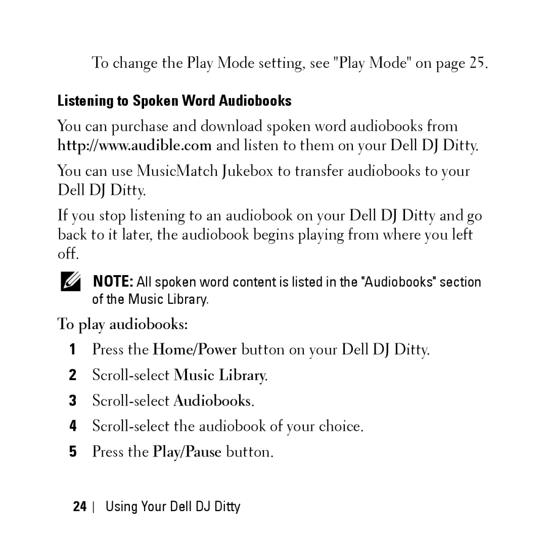 Dell HV04T owner manual Listening to Spoken Word Audiobooks, To play audiobooks 