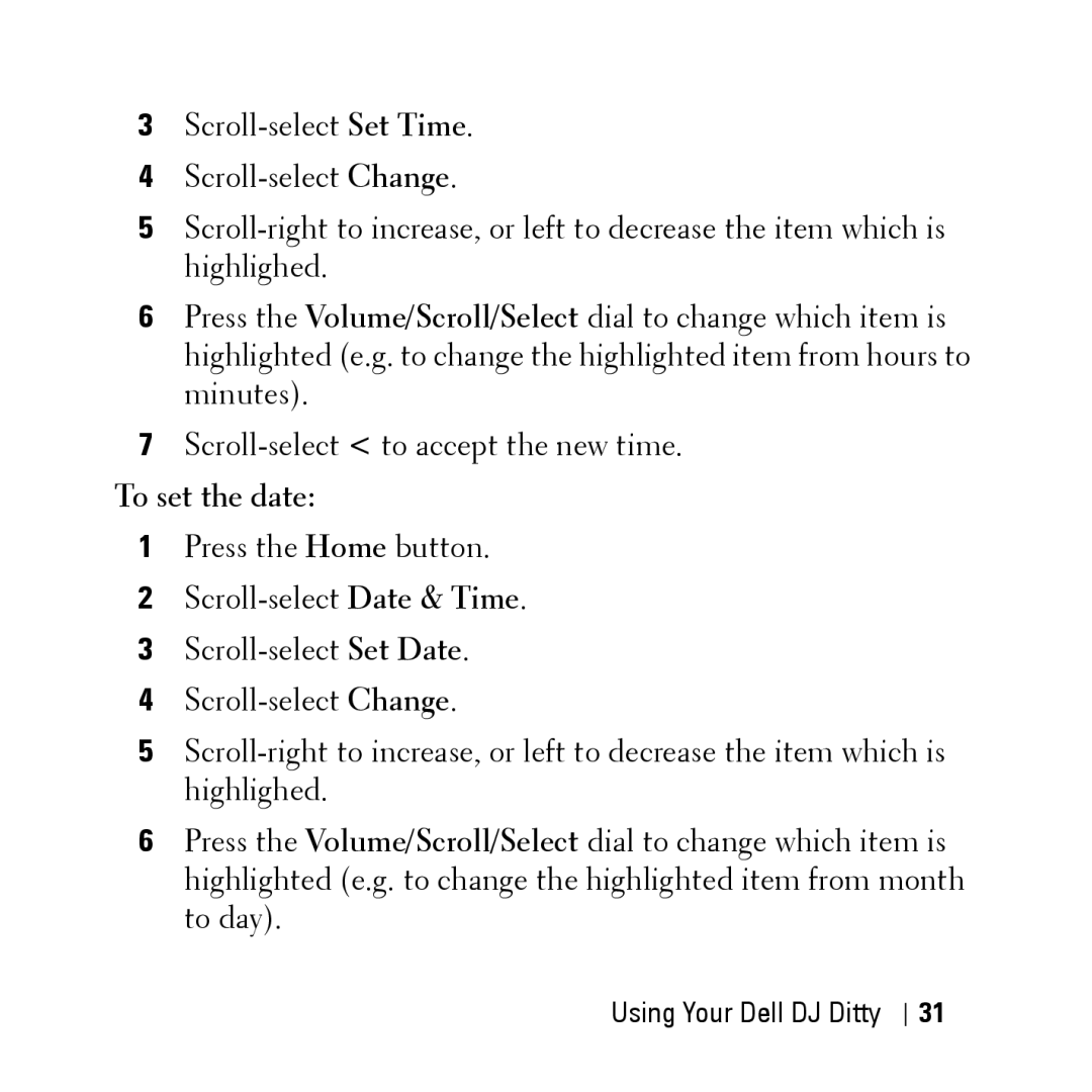 Dell HV04T owner manual To set the date 