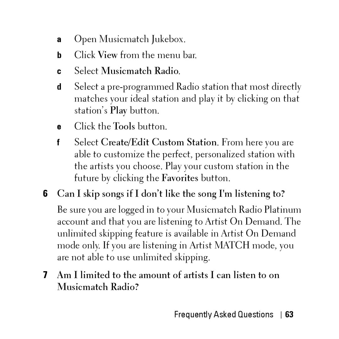 Dell HV04T owner manual Select Musicmatch Radio, Can I skip songs if I don’t like the song Im listening to? 