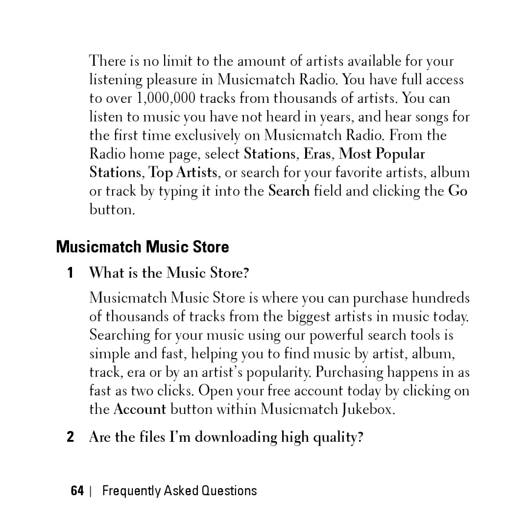 Dell HV04T owner manual Musicmatch Music Store, What is the Music Store?, Are the files I’m downloading high quality? 
