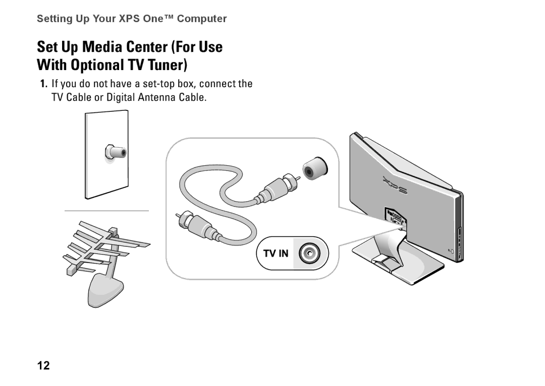 Dell A2420, HW049, MTG24 setup guide Set Up Media Center For Use With Optional TV Tuner 