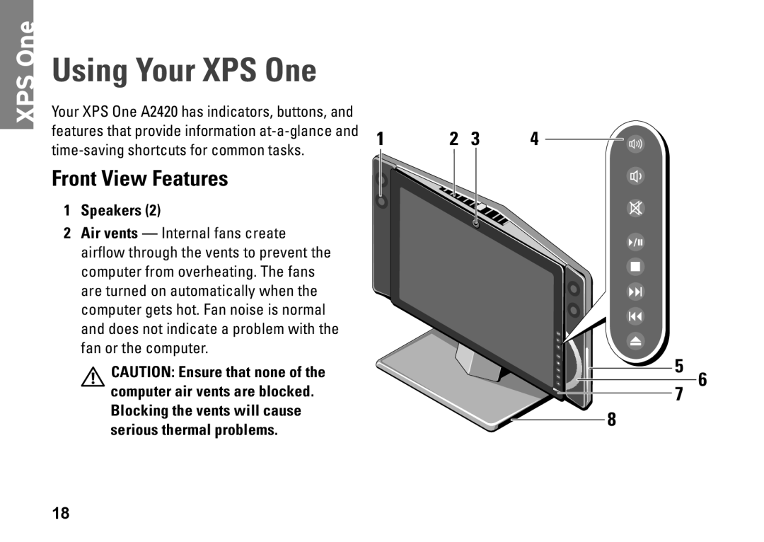 Dell A2420, HW049, MTG24 setup guide Using Your XPS One, Front View Features, Speakers 