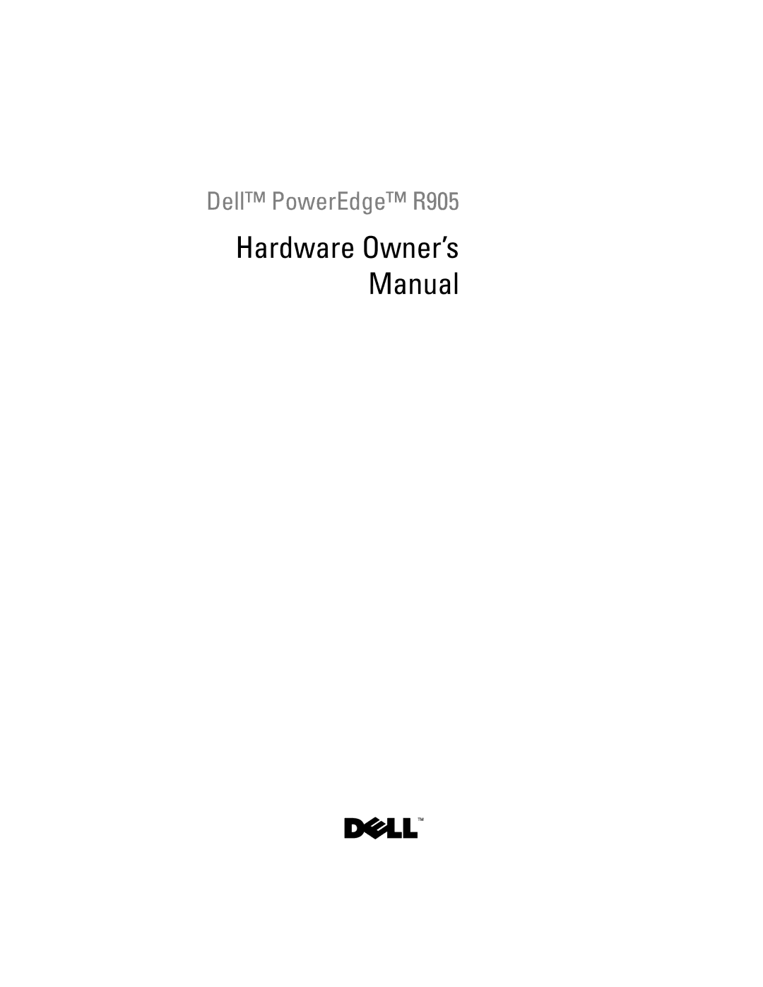 Dell HX574 owner manual Dell PowerEdge R905 