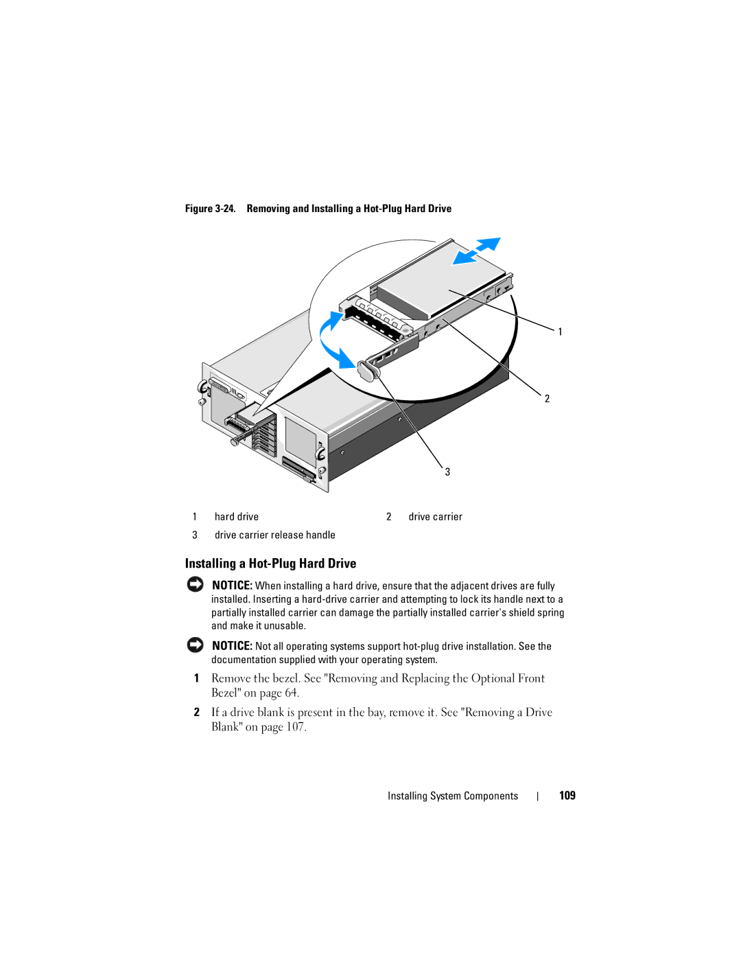 Dell R905, HX574 owner manual Installing a Hot-Plug Hard Drive, 109 