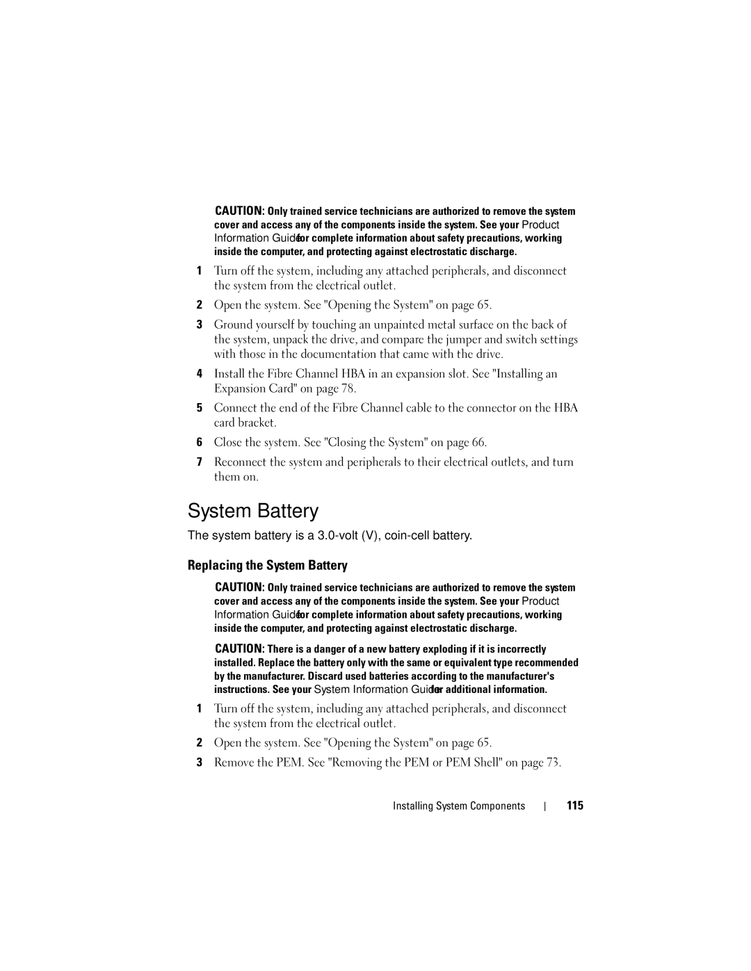 Dell R905, HX574 owner manual Replacing the System Battery, System battery is a 3.0-volt V, coin-cell battery, 115 