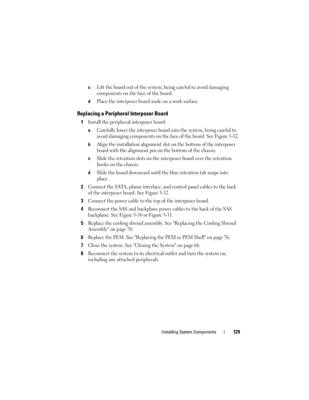 Dell R905, HX574 owner manual Replacing a Peripheral Interposer Board, Install the peripheral interposer board, 129 