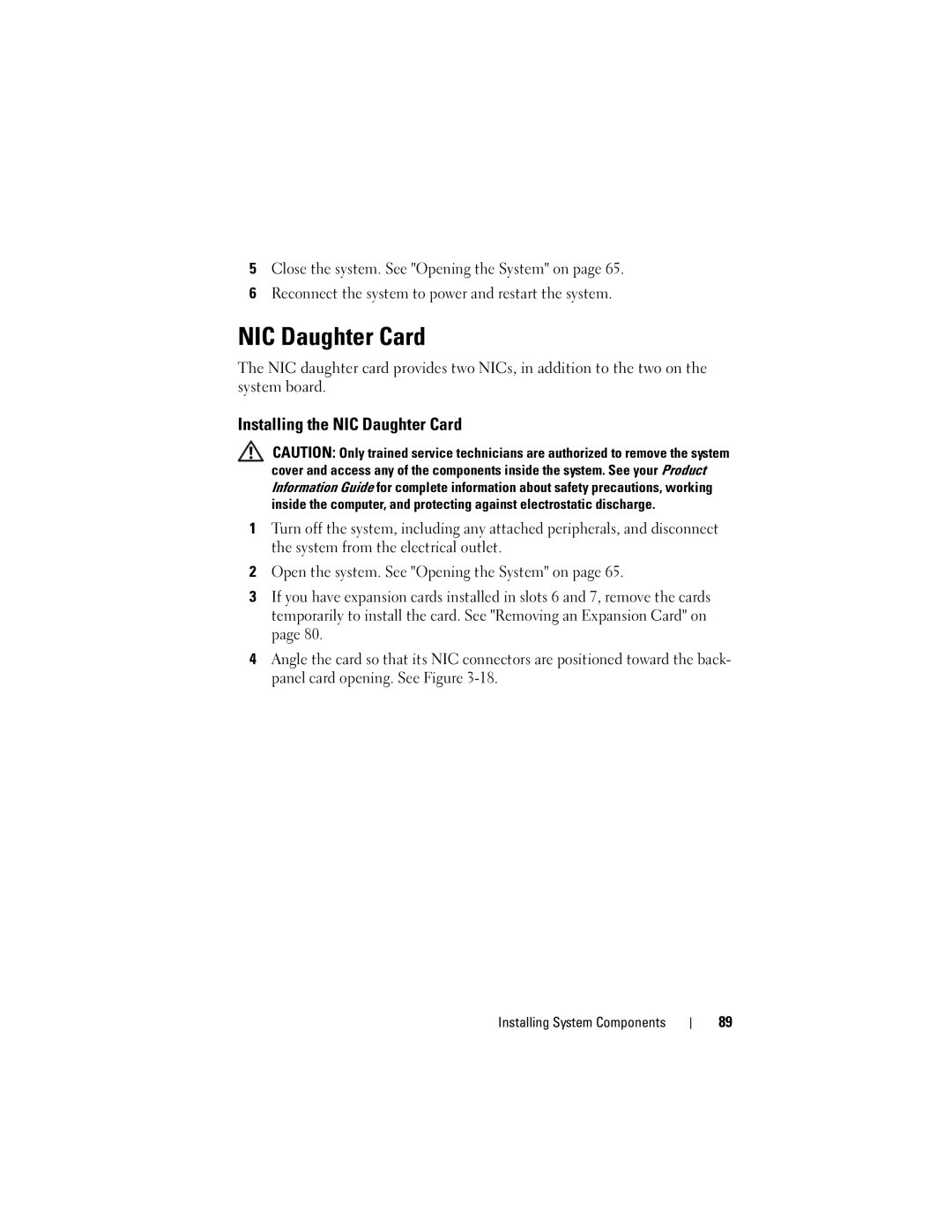 Dell R905, HX574 owner manual Installing the NIC Daughter Card 