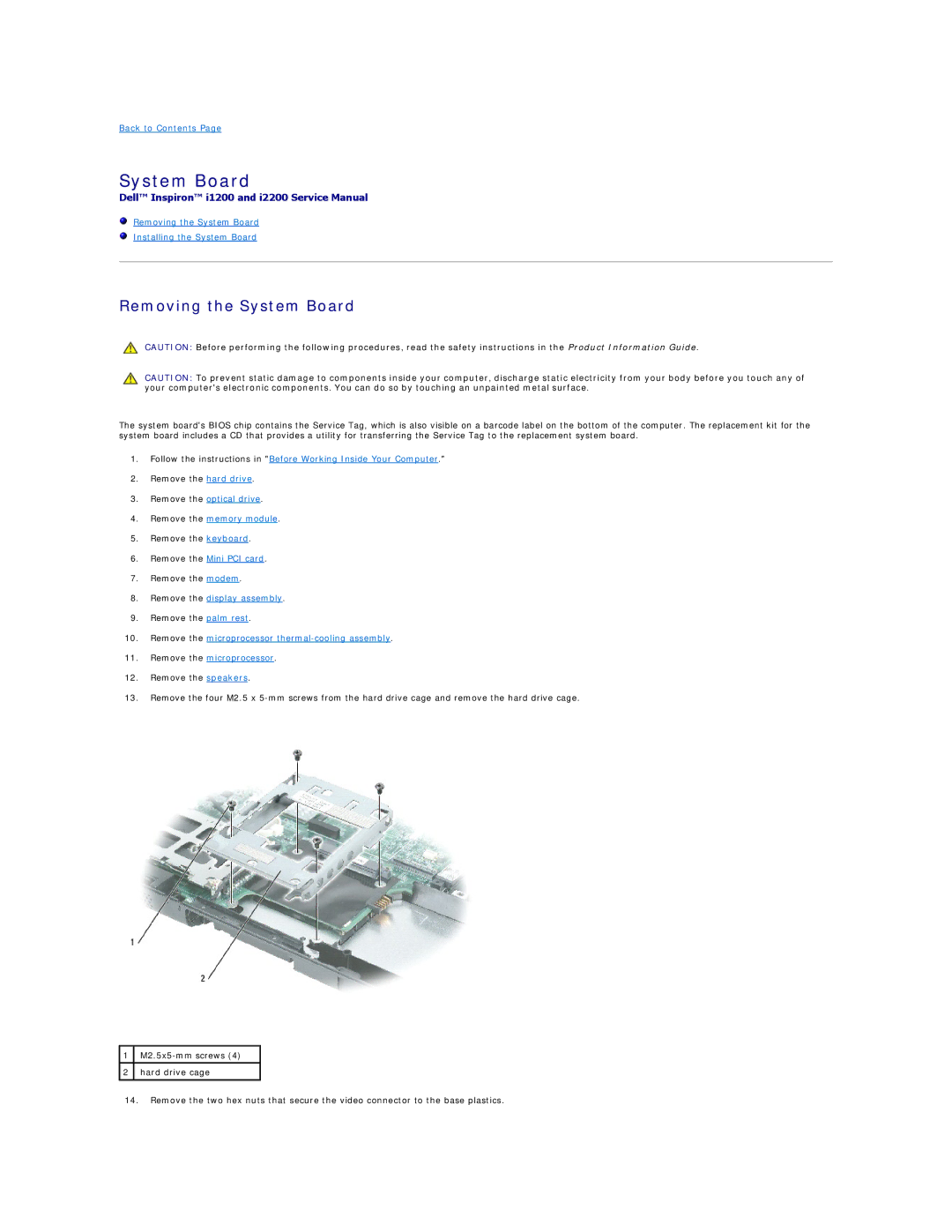 Dell I2200, I1200 manual Removing the System Board 