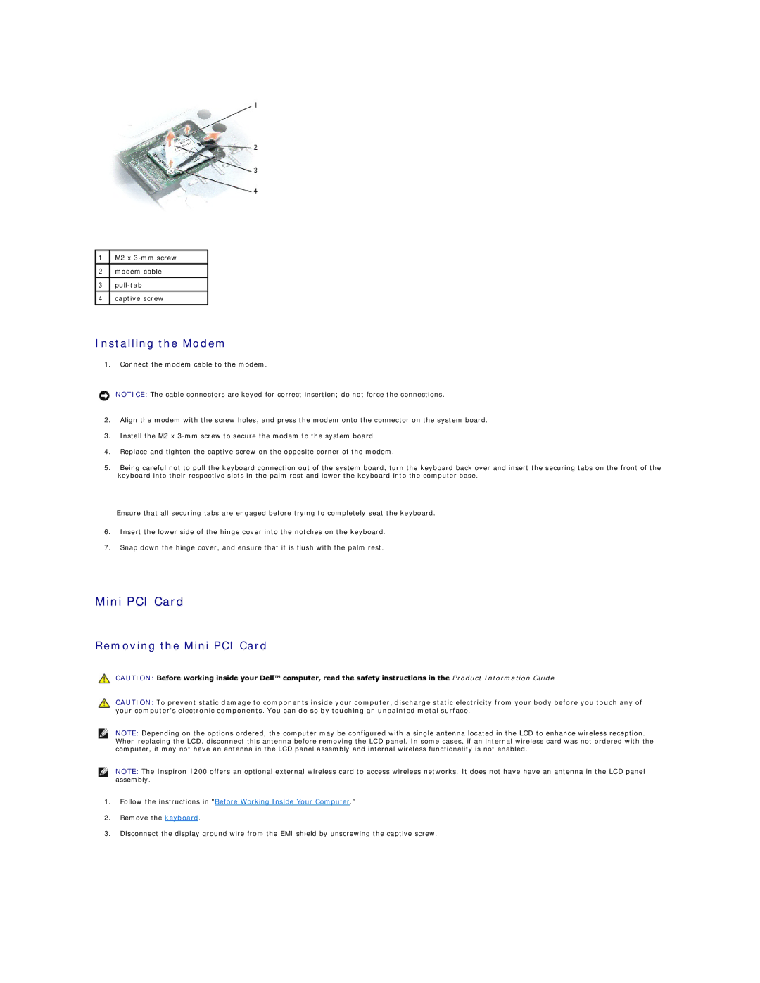 Dell I1200, I2200 manual Installing the Modem, Removing the Mini PCI Card 