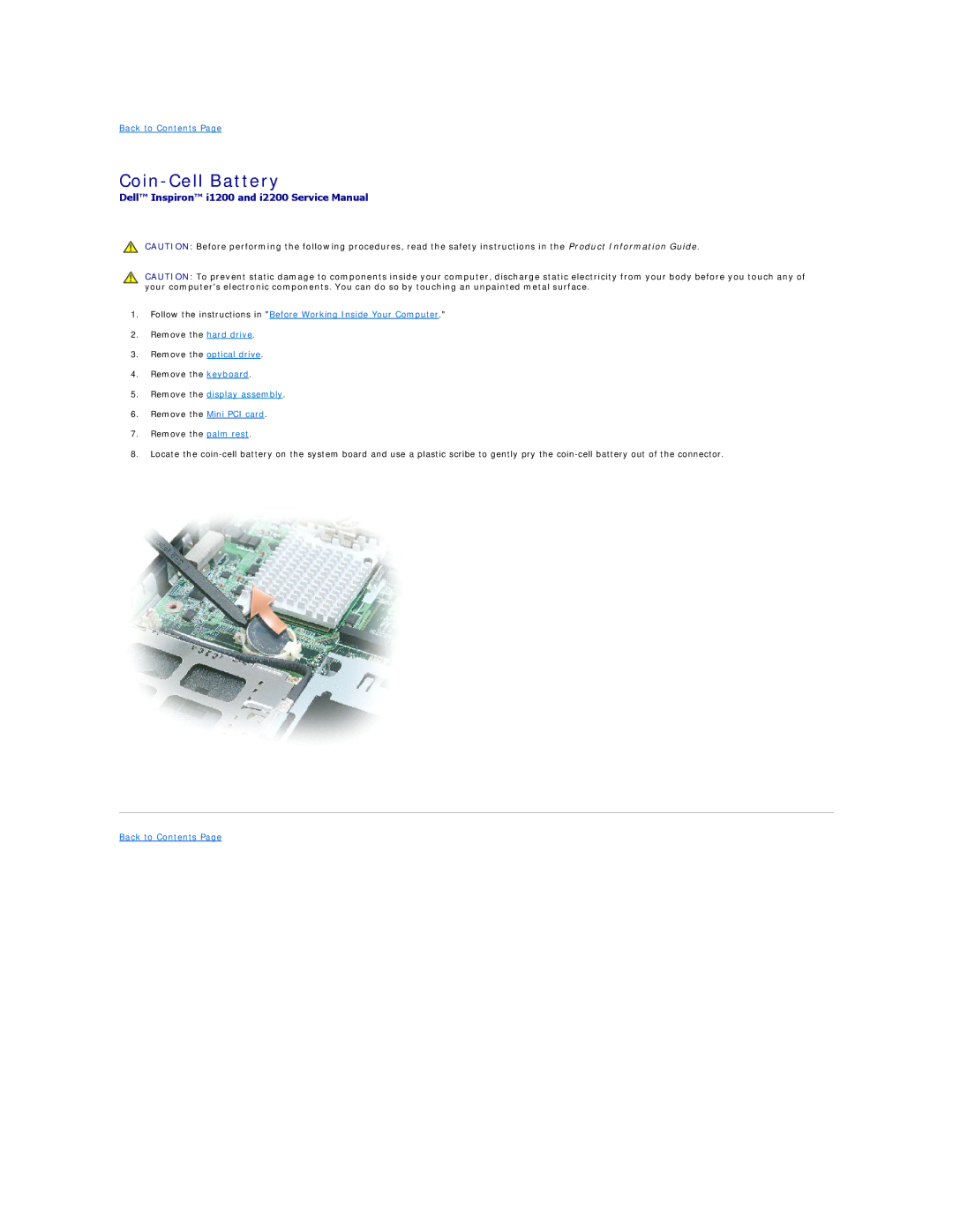 Dell I1200, I2200 manual Coin-Cell Battery, Remove the display assembly Remove the Mini PCI card 