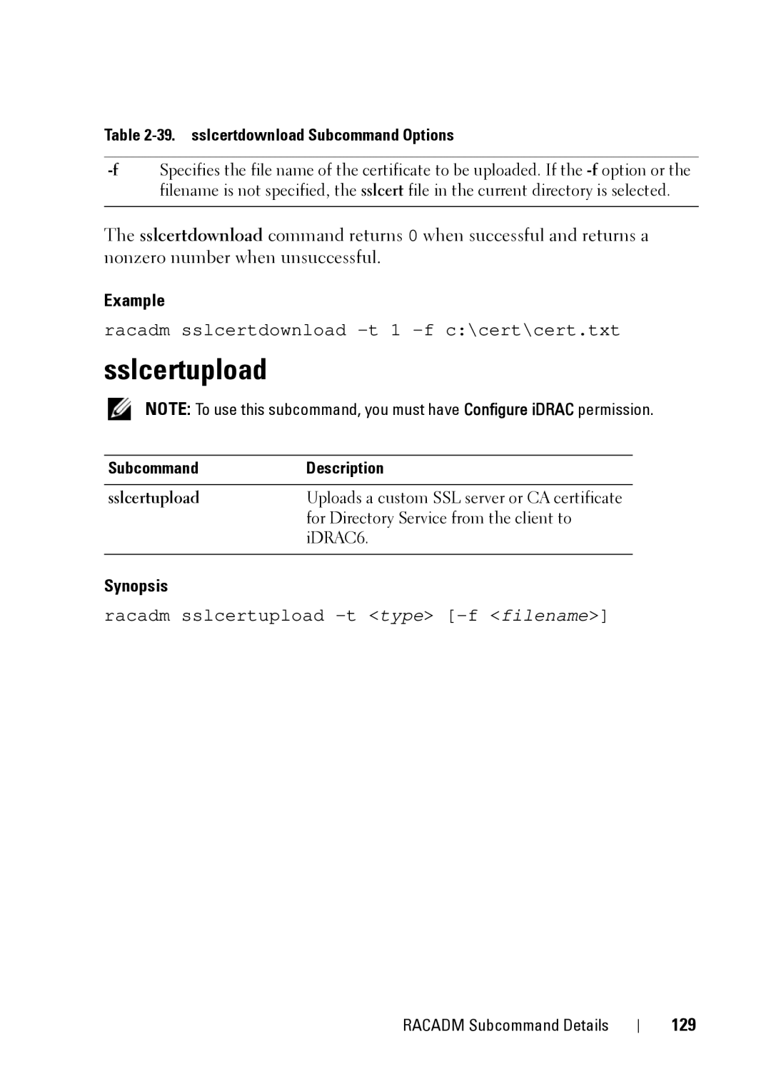 Dell IDRAC6 1.95, IDRAC6 3.5, CMC 3.2 manual Sslcertupload, 129, sslcertdownload Subcommand Options 