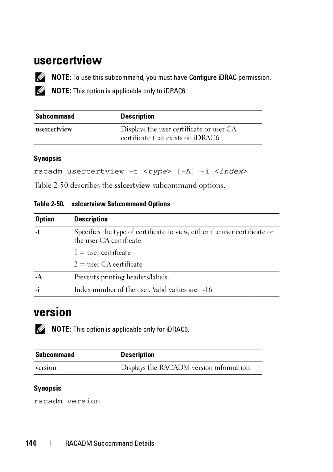 Dell IDRAC6 1.95, IDRAC6 3.5, CMC 3.2 manual Usercertview, Version, 50describes the sslcertview subcommand options, 144 