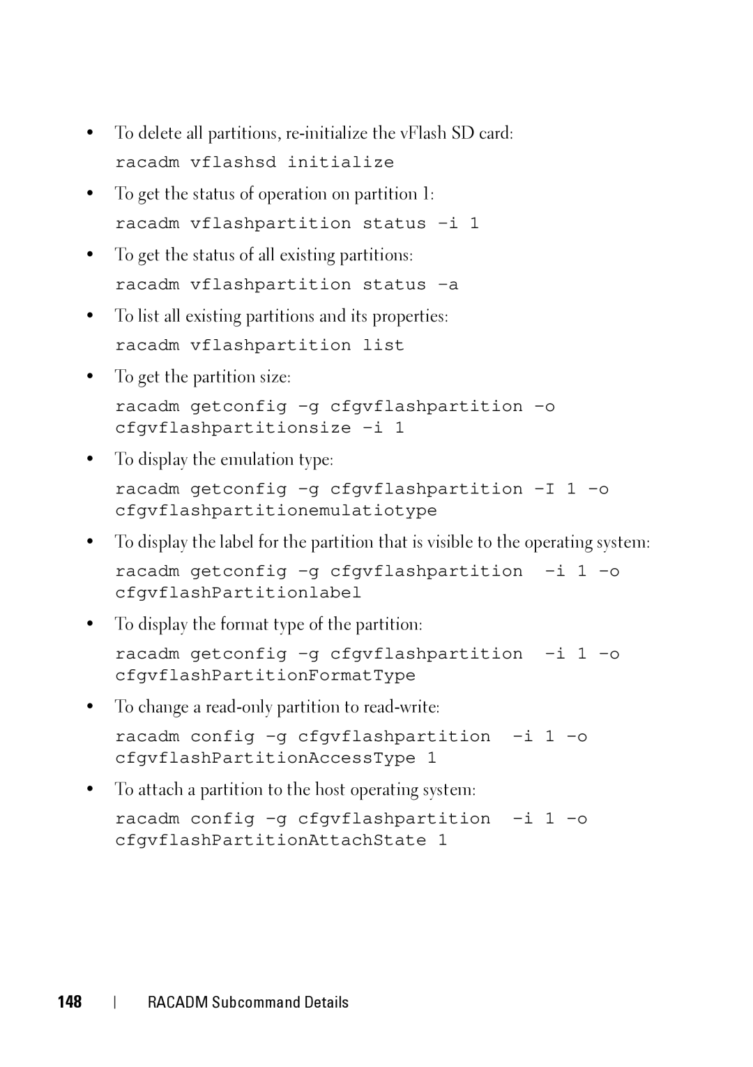 Dell IDRAC6 3.5, IDRAC6 1.95, CMC 3.2 manual To display the emulation type, To display the format type of the partition, 148 