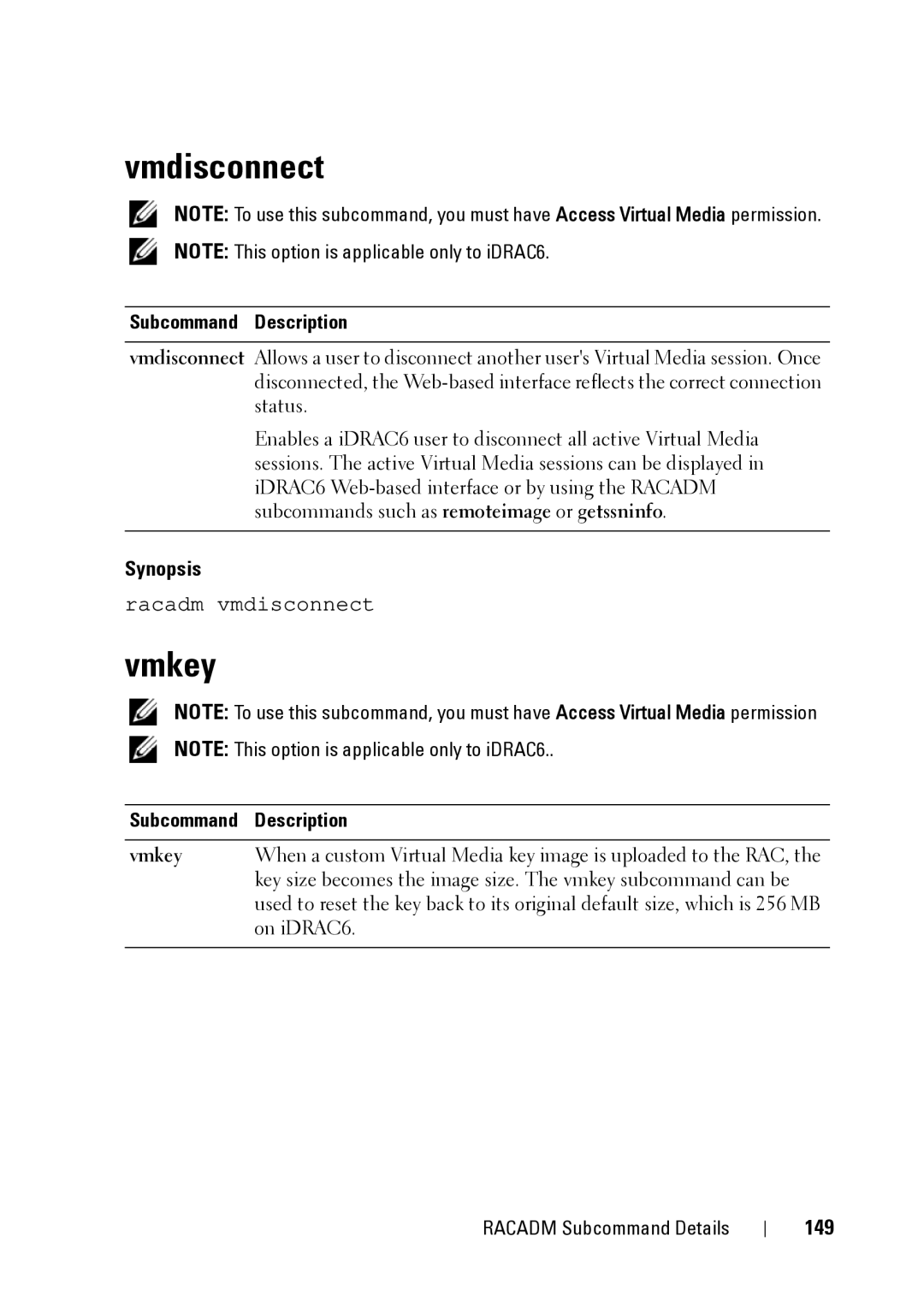 Dell CMC 3.2, IDRAC6 1.95, IDRAC6 3.5 manual Vmdisconnect, Vmkey, 149 